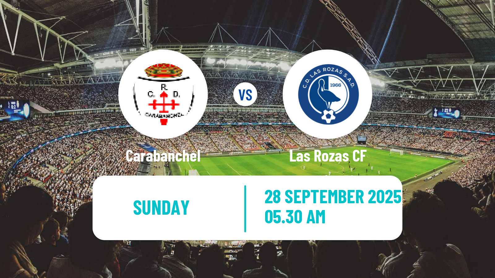 Soccer Spanish Tercera RFEF - Group 7 Carabanchel - Las Rozas