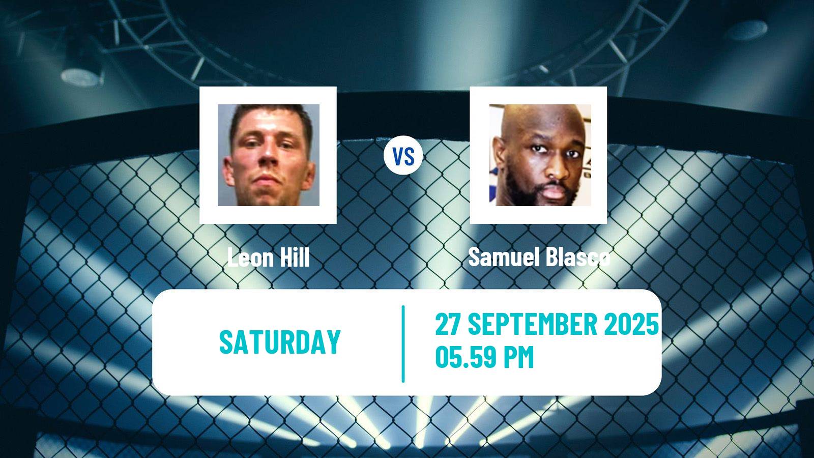MMA Catchweight Cage Warriors Men Leon Hill - Samuel Blasco
