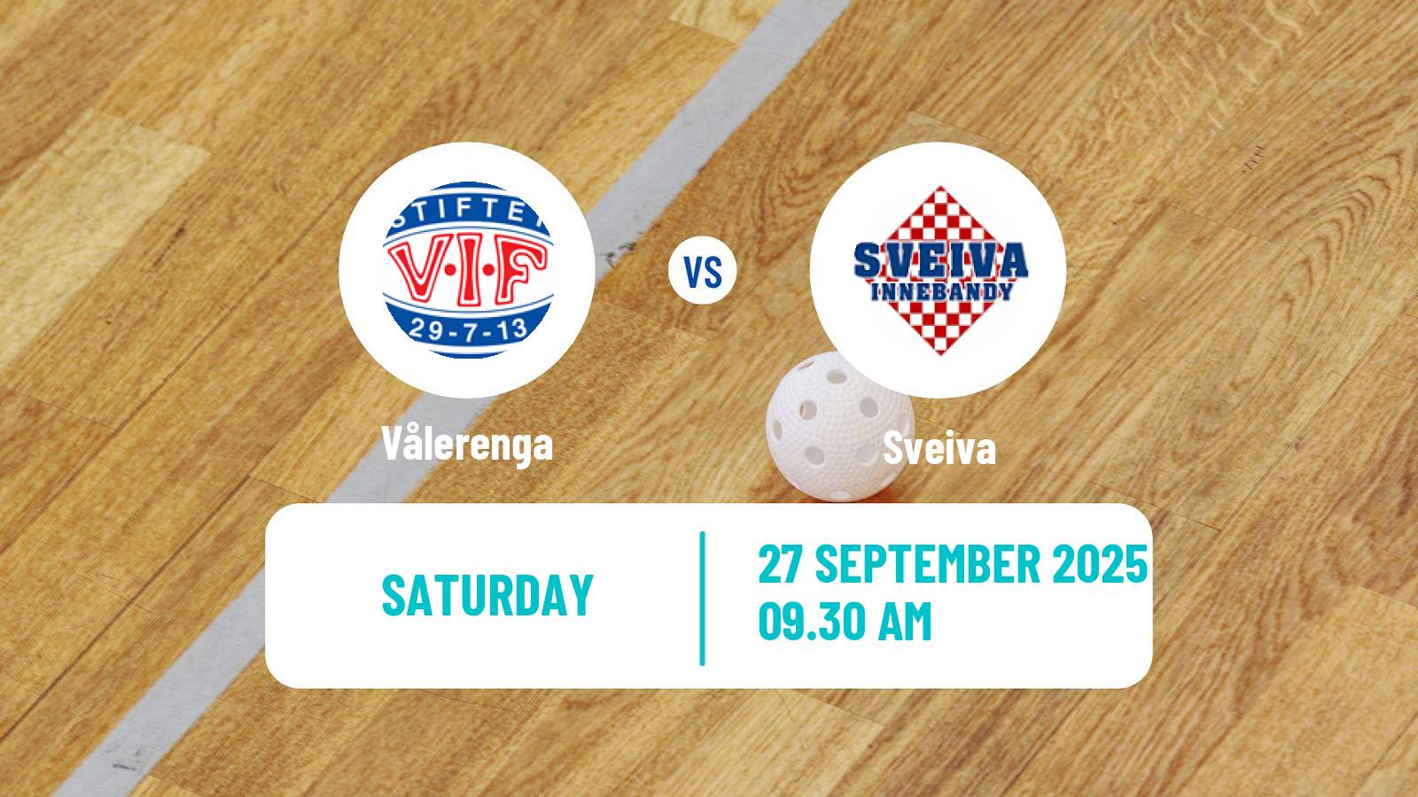 Floorball Norwegian Eliteserien Floorball Vålerenga - Sveiva