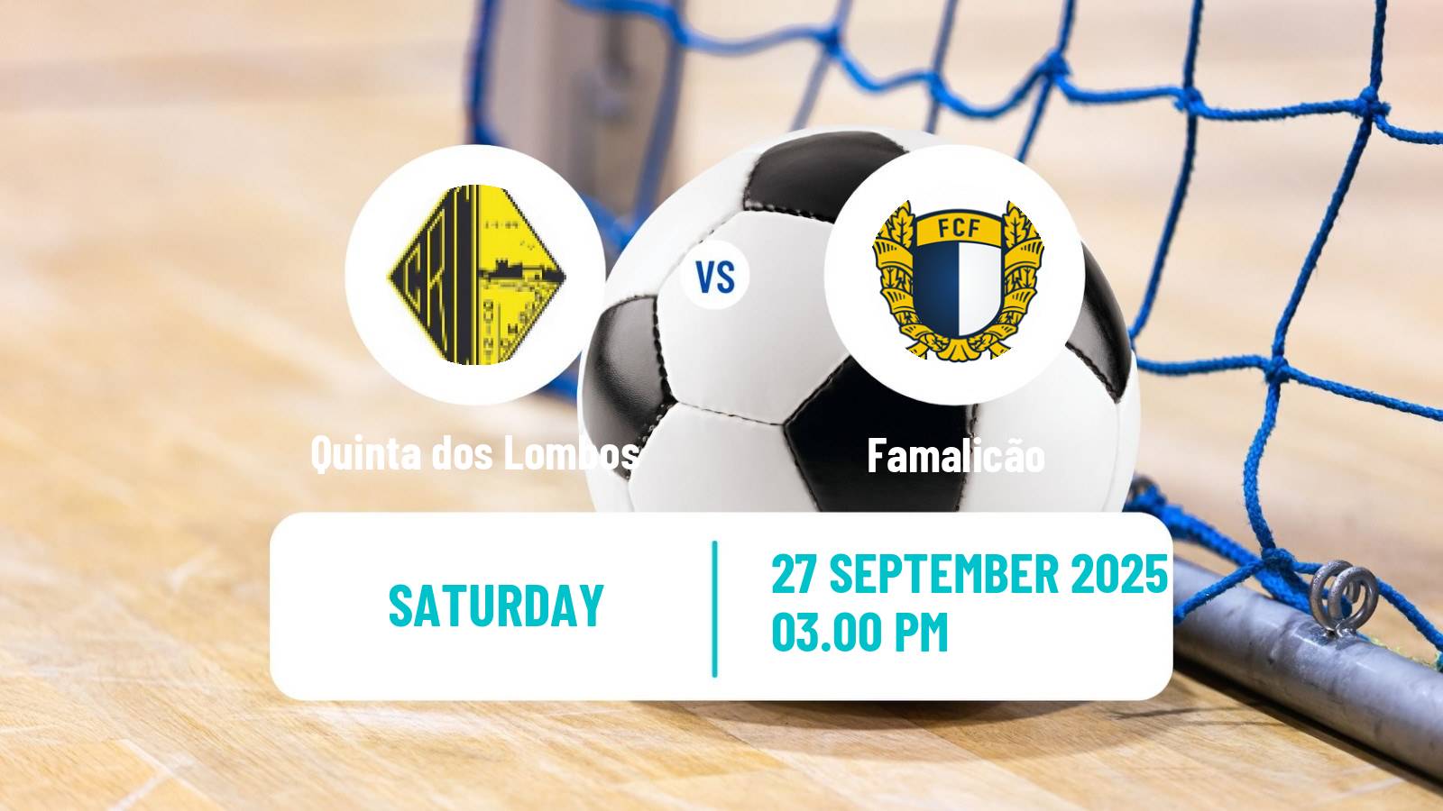 Futsal Portuguese 1ª divisão Futsal Quinta dos Lombos - Famalicão
