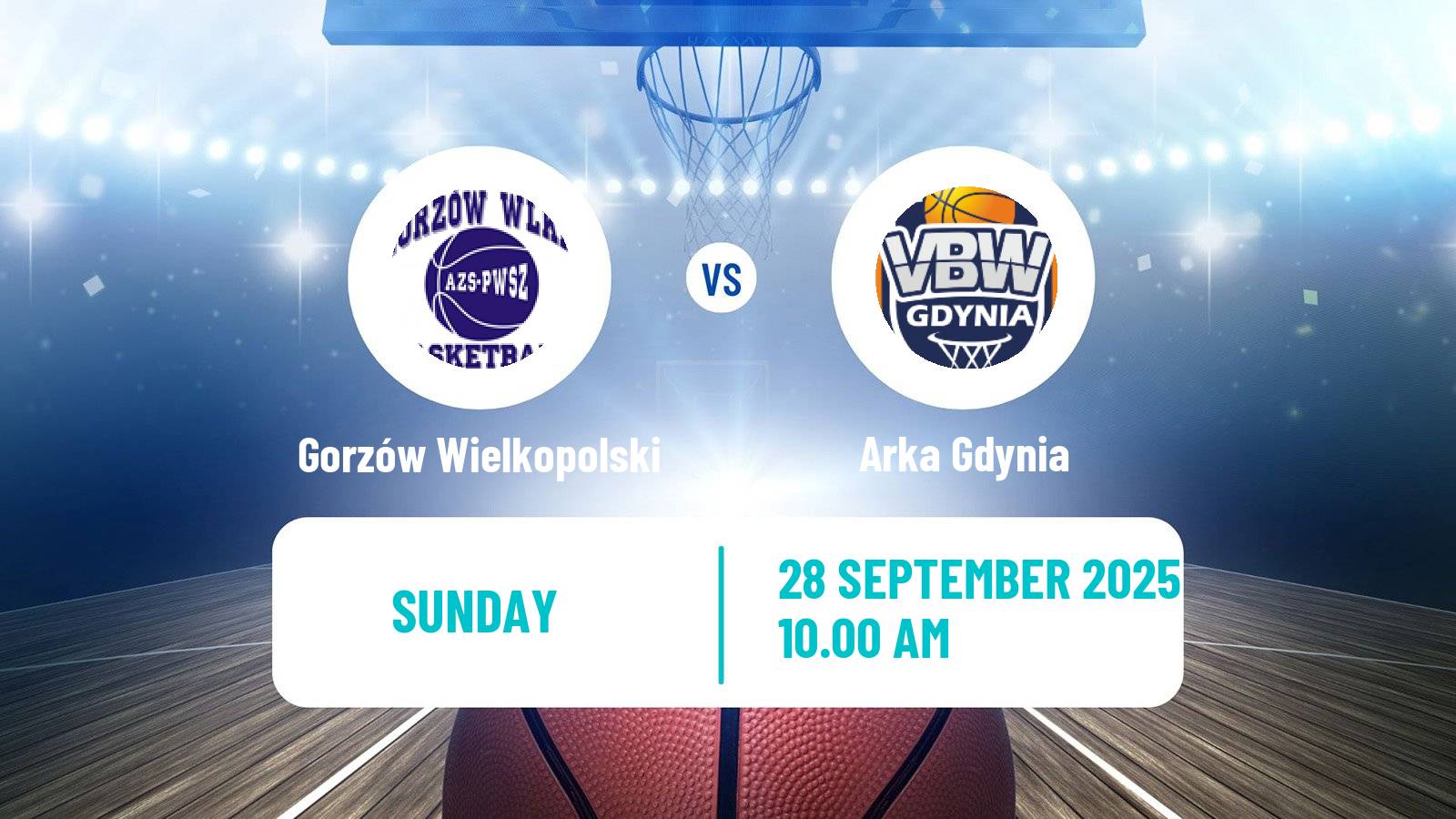 Basketball Polish Super Cup Basketball Women Gorzów Wielkopolski - Arka Gdynia