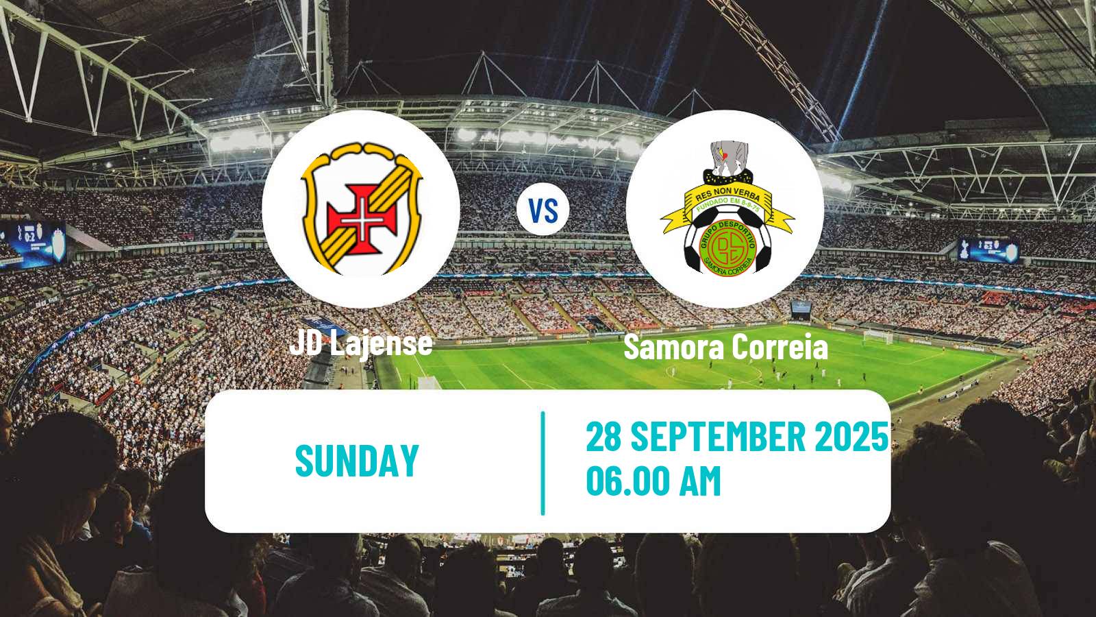 Soccer Campeonato de Portugal - Group C Lajense - Samora Correia