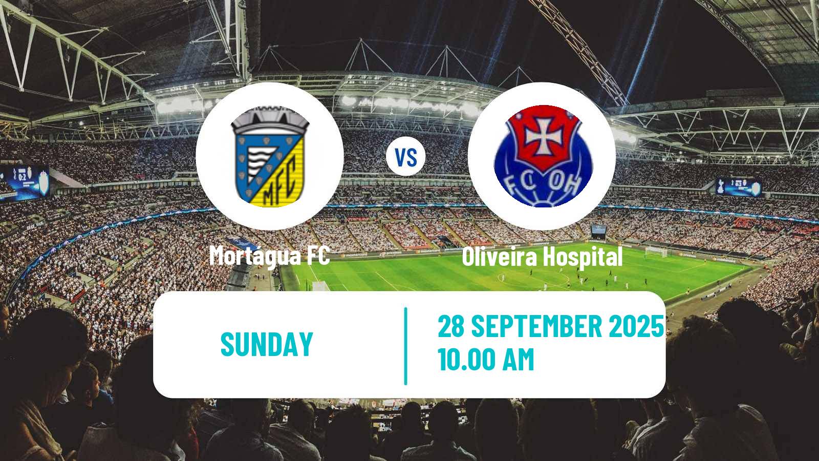 Soccer Campeonato de Portugal - Group C Mortágua - Oliveira Hospital