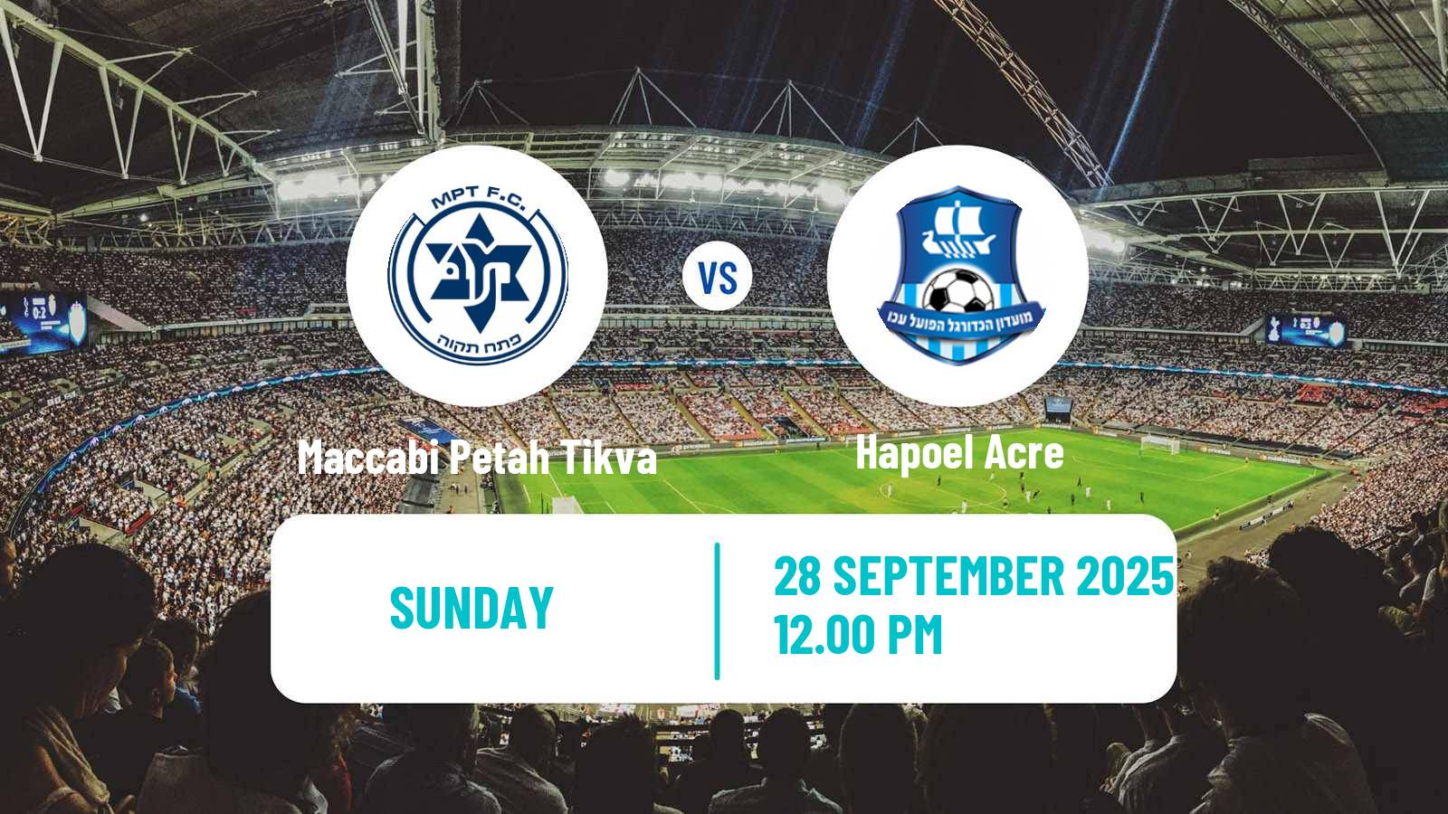 Soccer Israeli Liga Leumit Maccabi Petah Tikva - Hapoel Acre