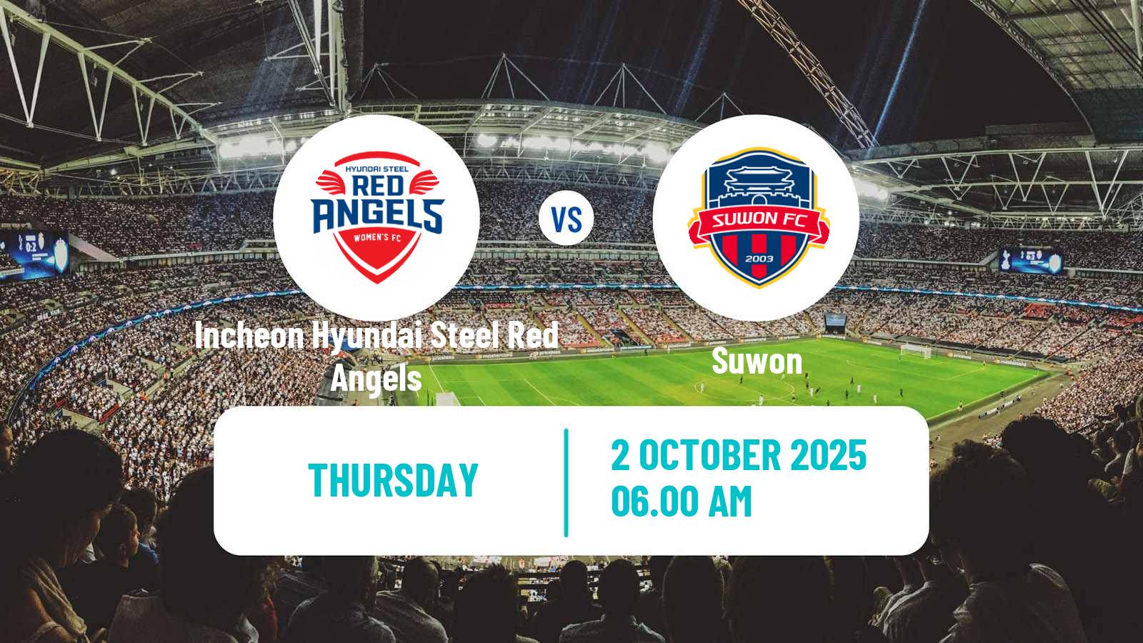 Soccer South Korean WK League Incheon Hyundai Steel Red Angels - Suwon