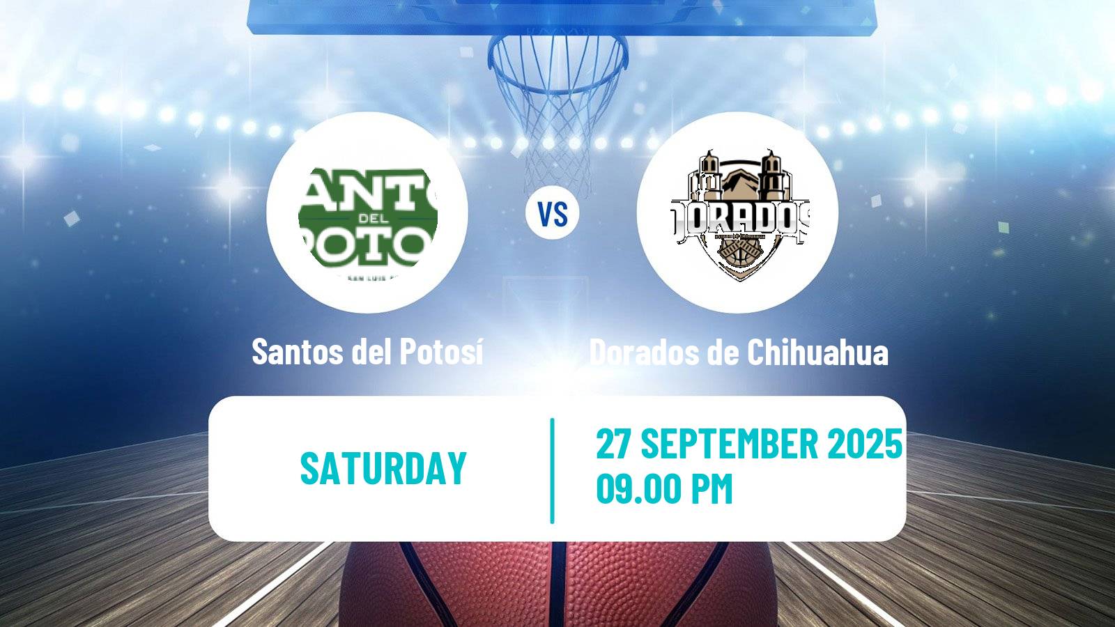 Basketball Mexican LNBP Santos del Potosí - Dorados de Chihuahua