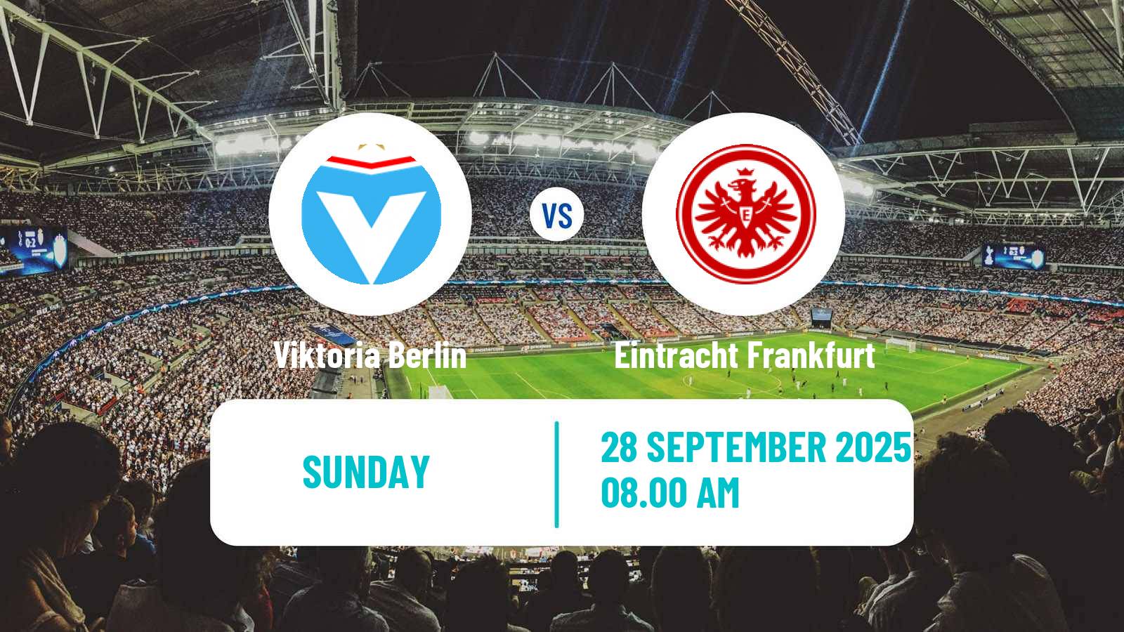 Soccer German DFB Pokal Women Viktoria Berlin - Eintracht Frankfurt
