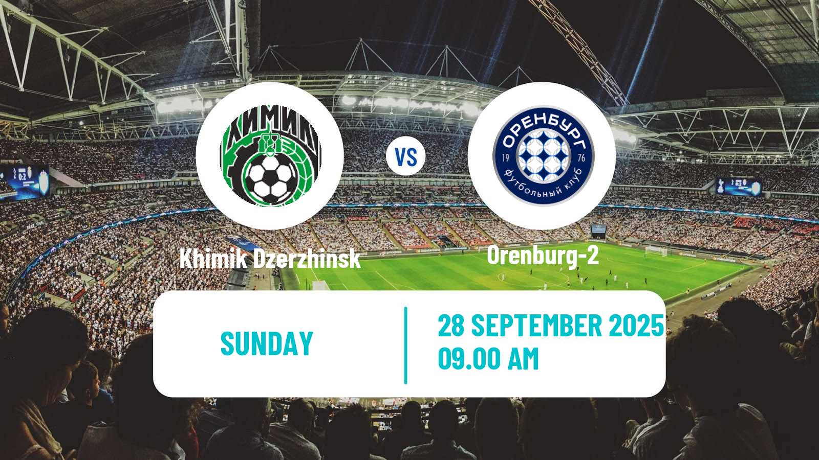 Soccer  FNL 2 Division B Group 4 Khimik Dzerzhinsk - Orenburg-2