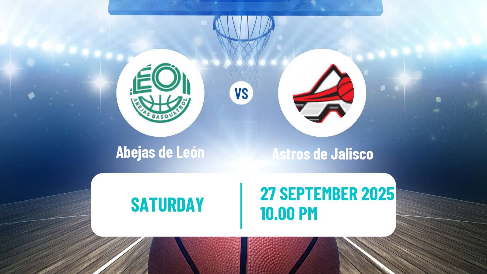 Basketball Mexican LNBP Abejas de León - Astros de Jalisco