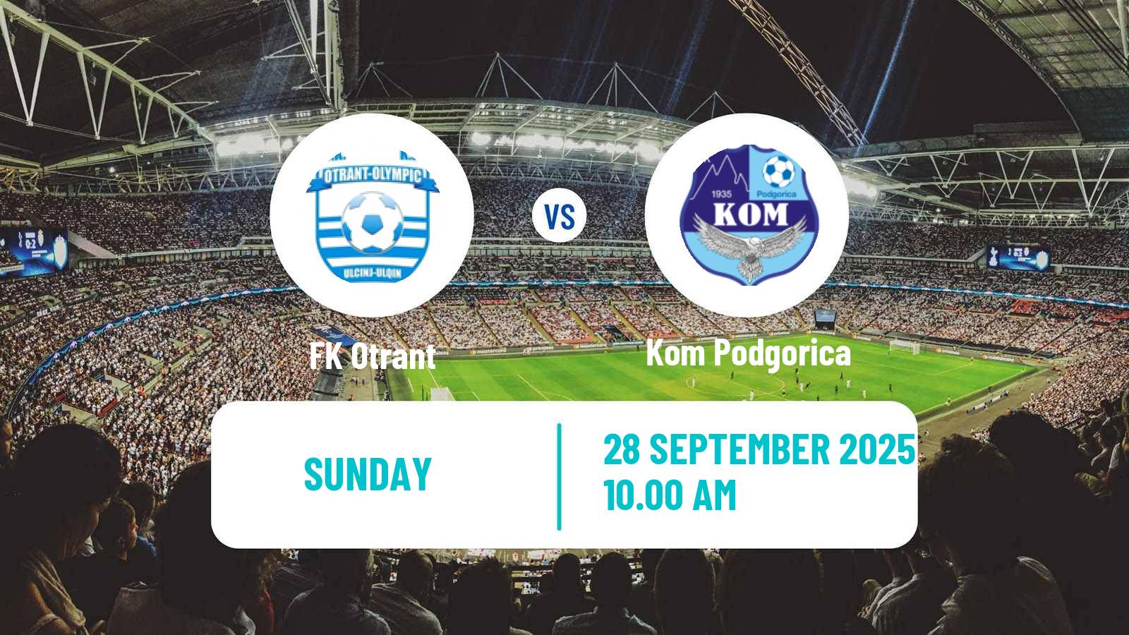 Soccer Montenegrin Druga Liga Otrant - Kom Podgorica