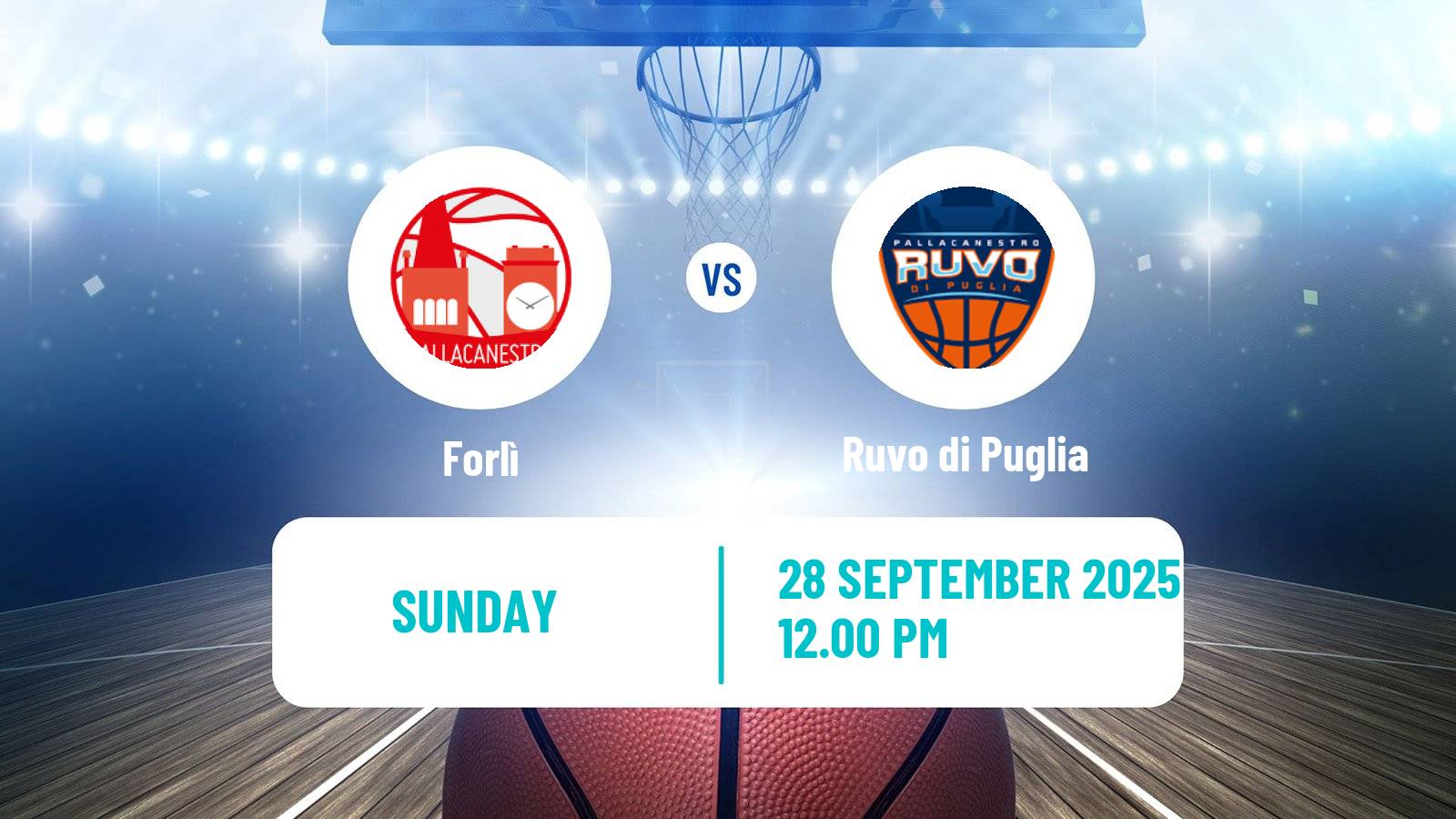 Basketball Italian Serie A2 Basketball Forlì - Ruvo di Puglia