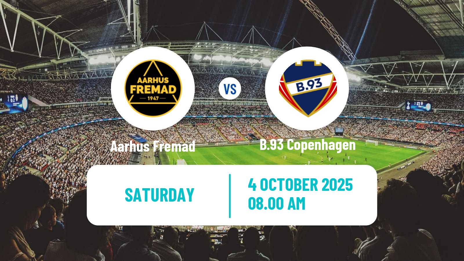 Soccer Danish 1 Division Aarhus Fremad - B.93 Copenhagen