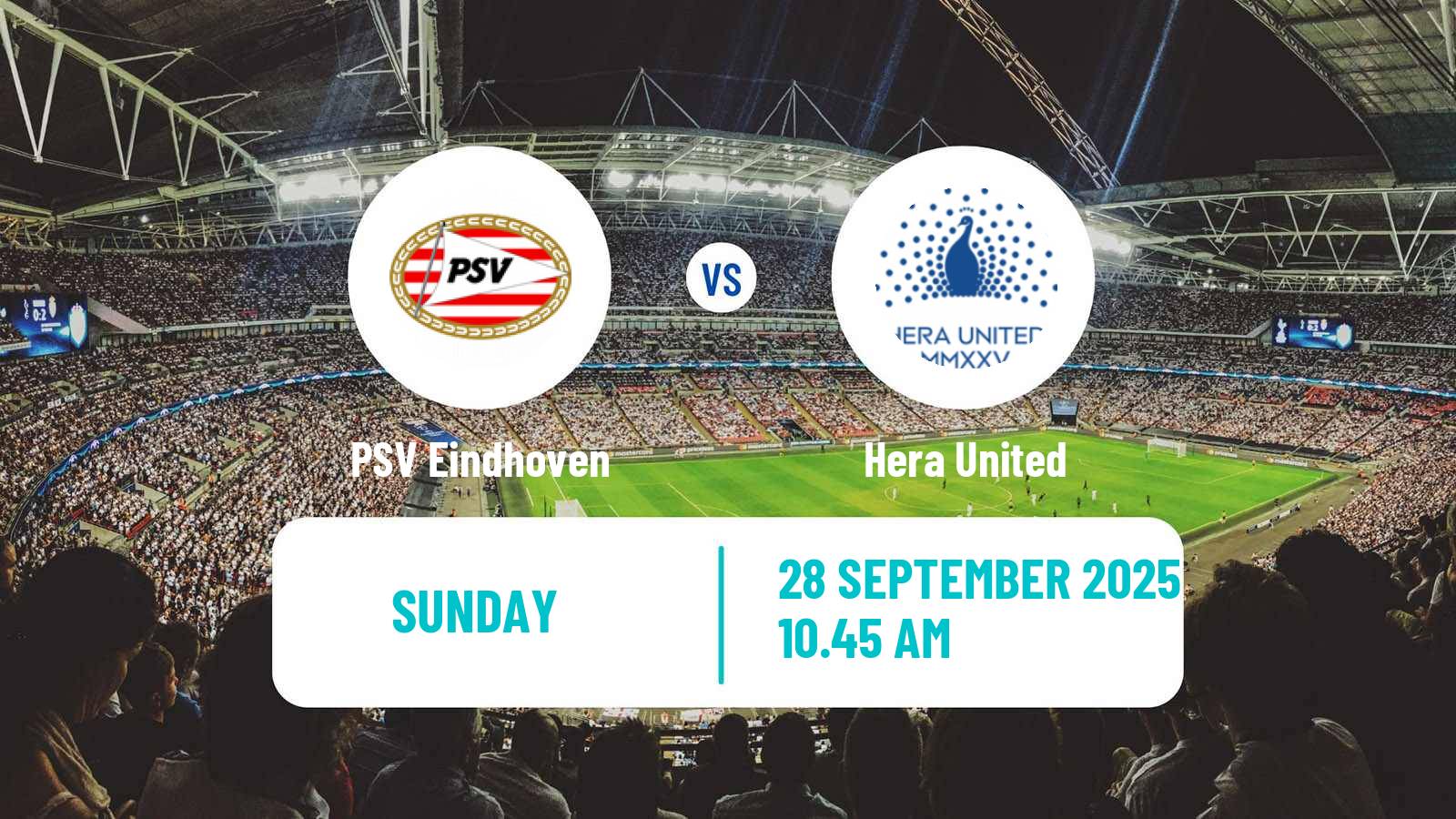 Soccer Dutch Eredivisie Women PSV Eindhoven - Hera United