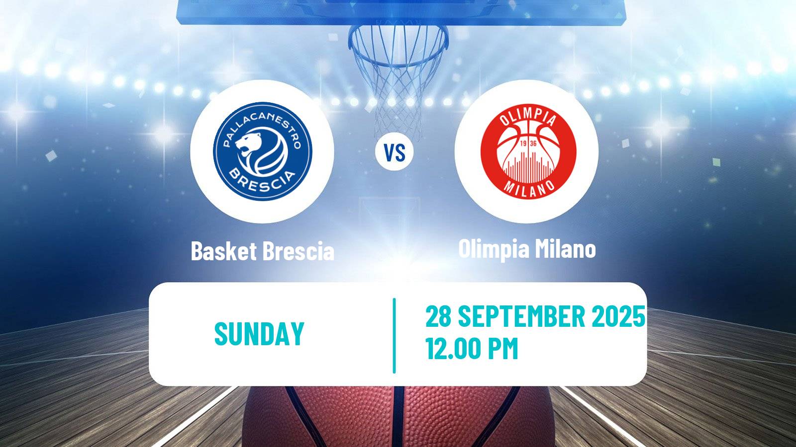 Basketball Italian Lega A Super Cup Basketball Basket Brescia - Olimpia Milano
