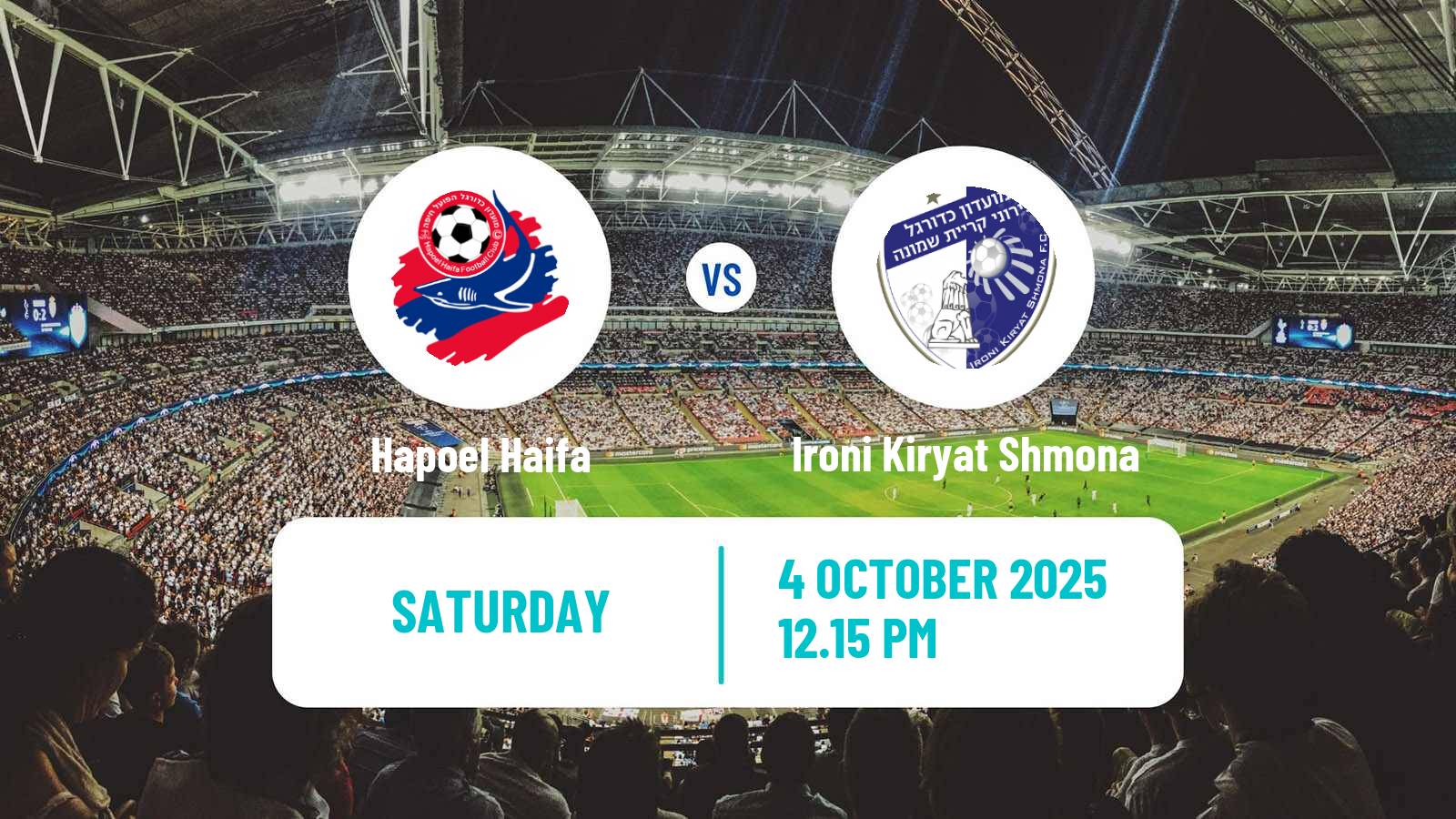 Soccer Israeli Ligat haAl Hapoel Haifa - Ironi Kiryat Shmona