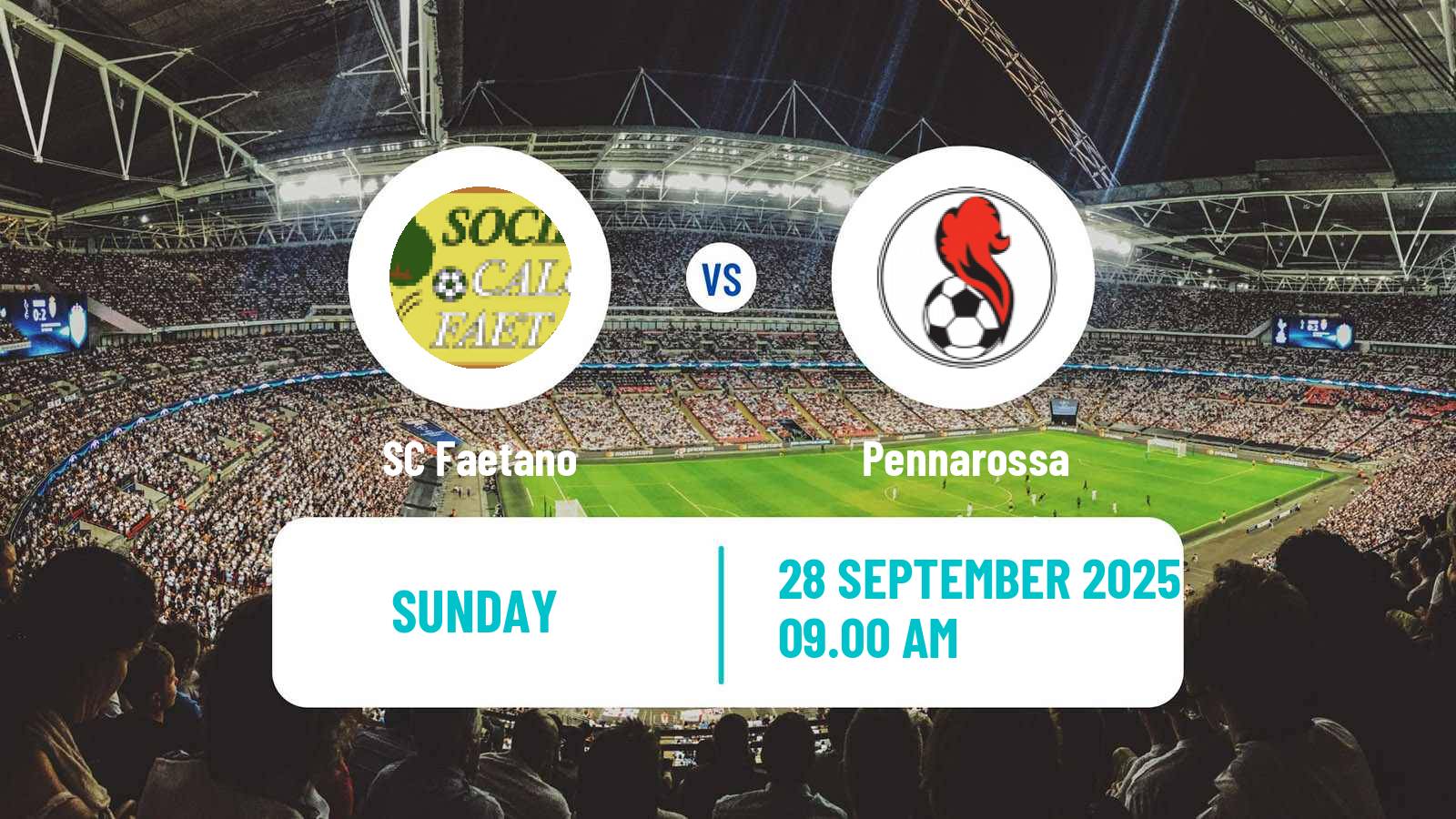 Soccer San Marino Campionato Sammarinese Faetano - Pennarossa