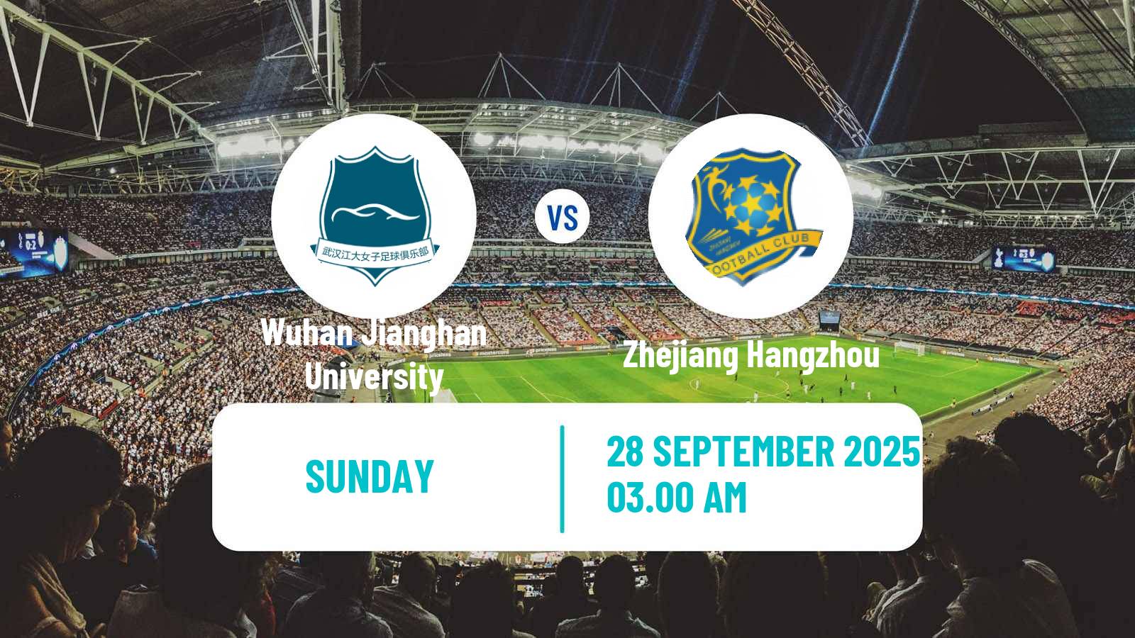 Soccer Chinese Super League Women Wuhan Jianghan University - Zhejiang Hangzhou