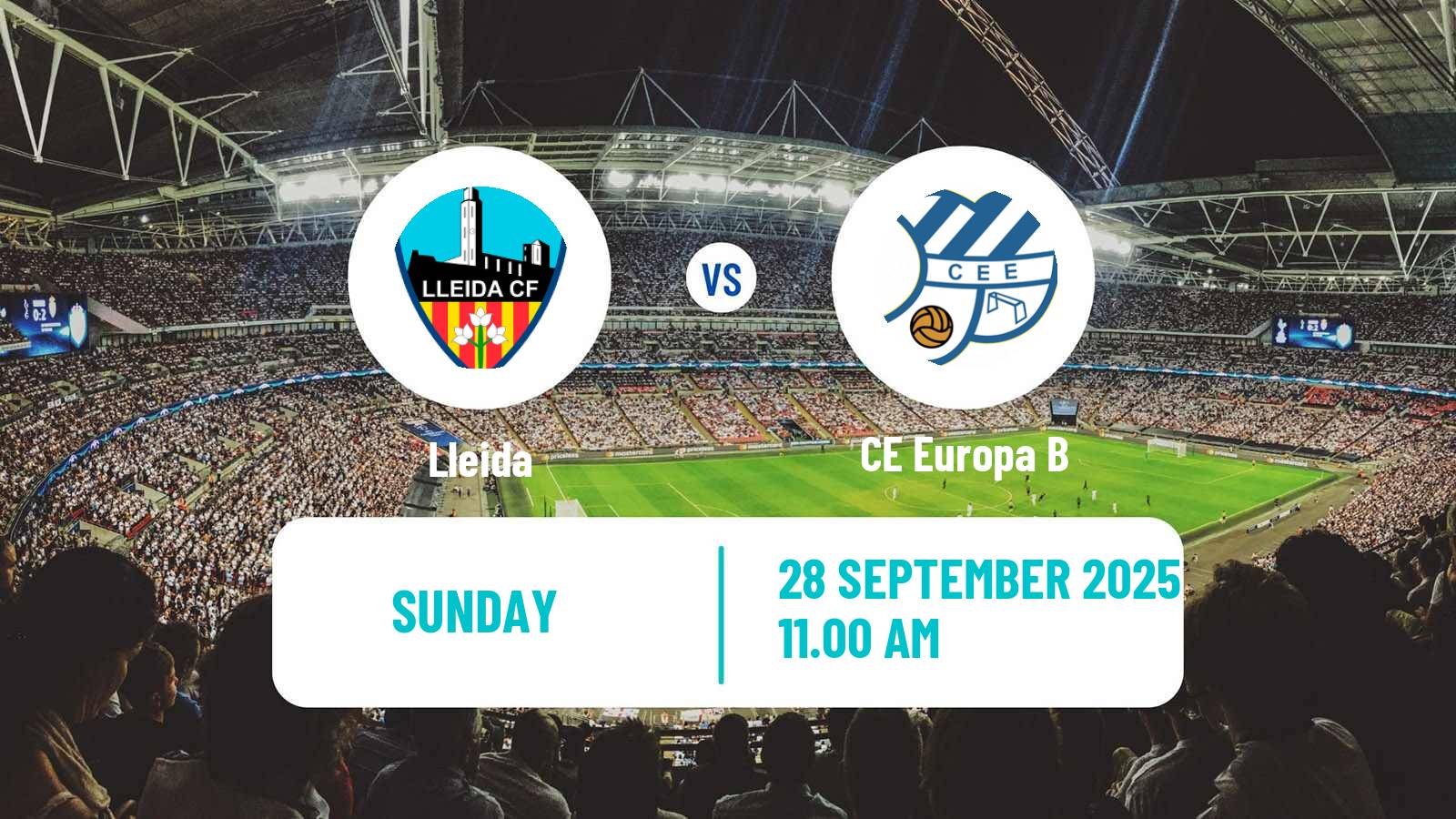Soccer Spanish Tercera RFEF - Group 5 Lleida - CE Europa B