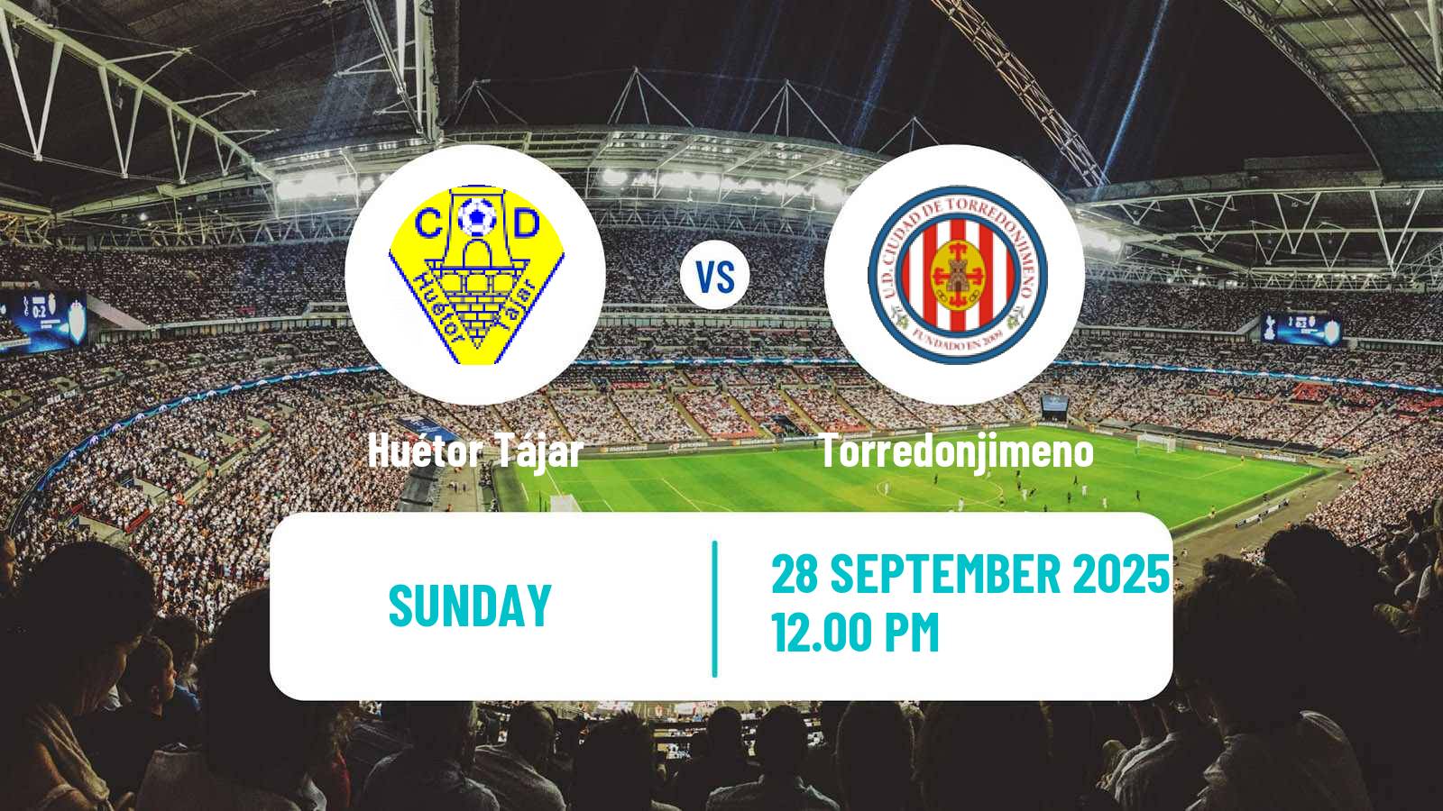 Soccer Spanish Tercera RFEF - Group 9 Huétor Tájar - Torredonjimeno