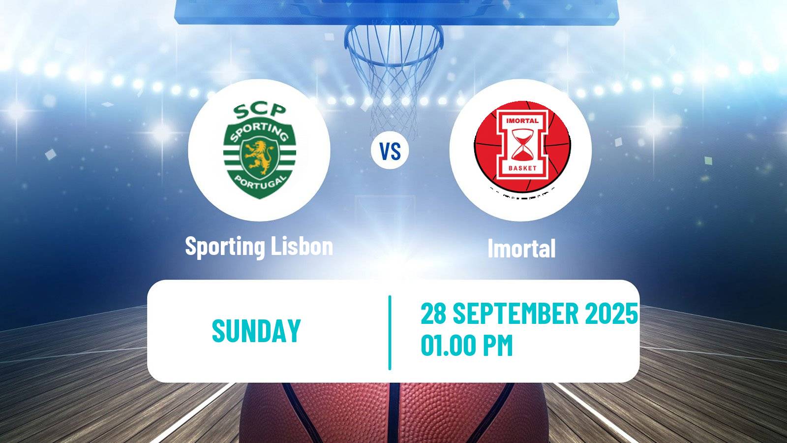 Basketball Club Friendly Basketball Sporting Lisbon - Imortal