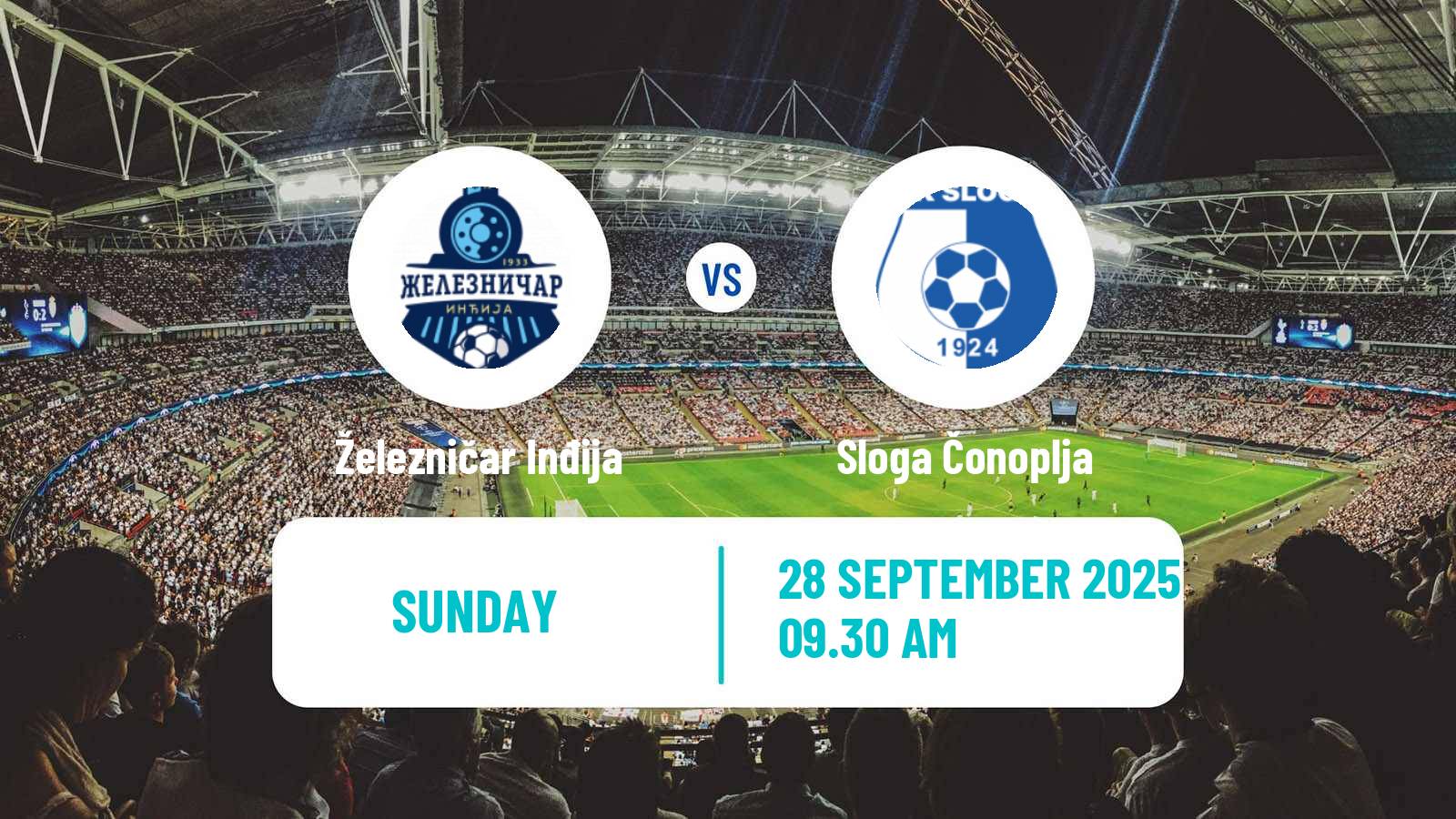 Soccer Serbian Srpska Liga - Vojvodina Železničar Inđija - Sloga Čonoplja