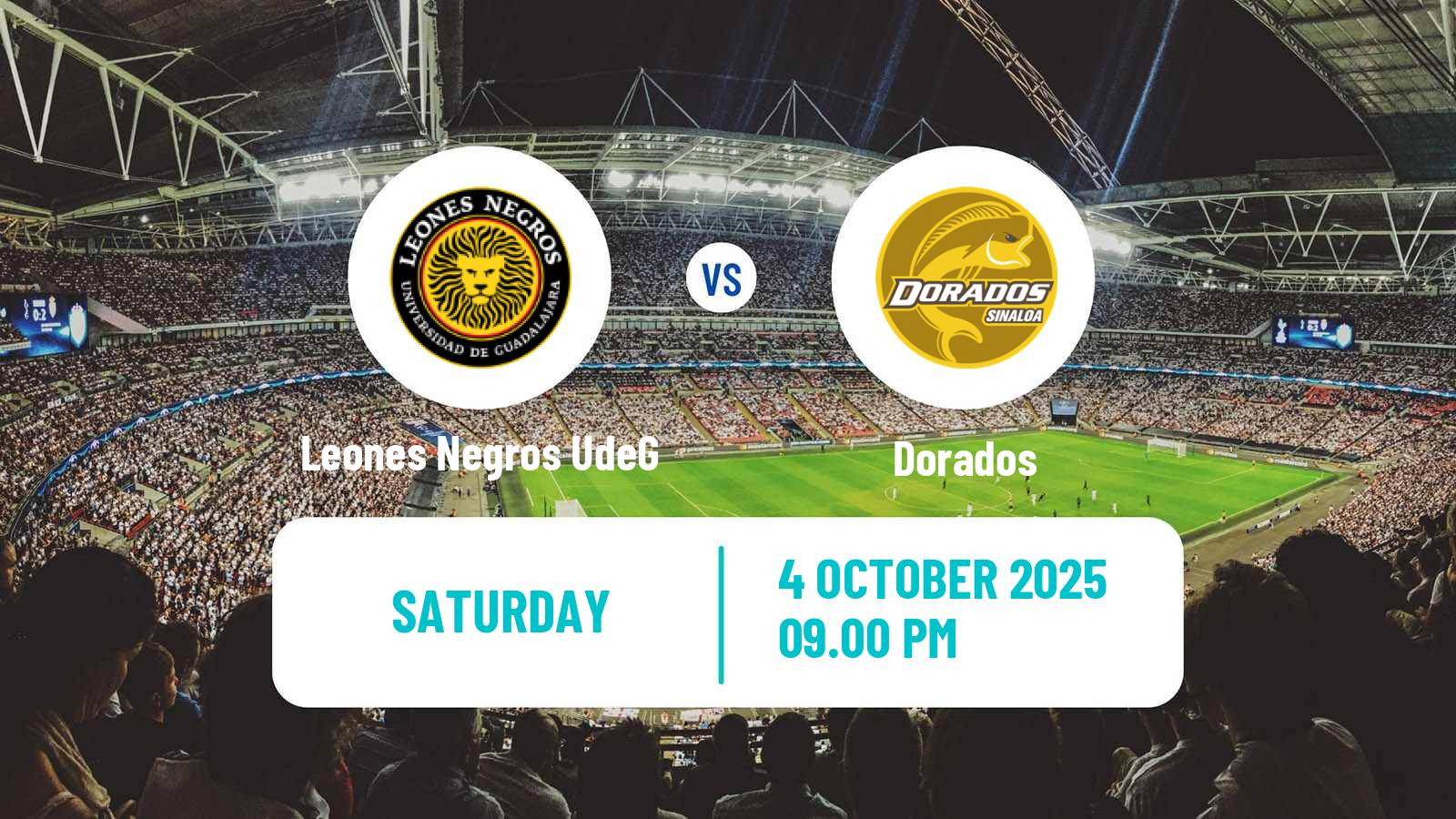 Soccer Mexican Liga de Expansion MX Leones Negros UdeG - Dorados
