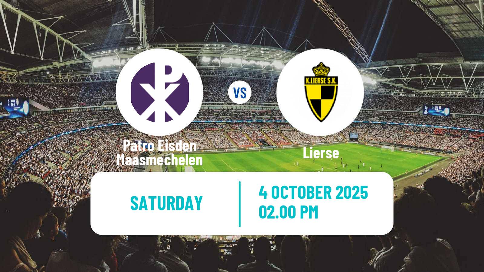 Soccer Belgian Сhallenger Pro League Patro Eisden Maasmechelen - Lierse