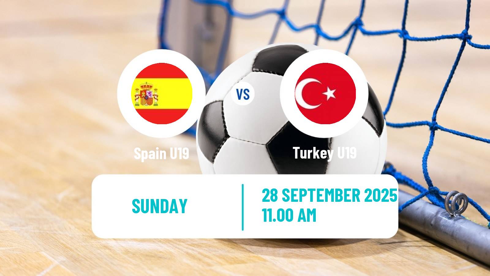 Futsal UEFA Futsal Euro U19 Spain U19 - Turkey U19