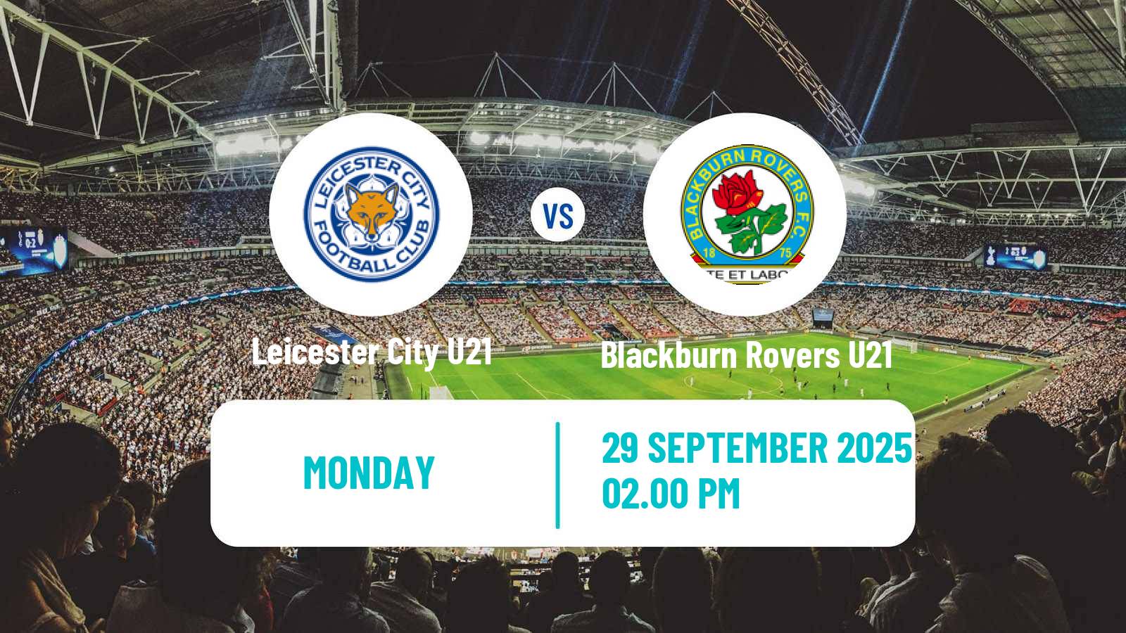 Soccer English Premier League 2 Leicester City U21 - Blackburn Rovers U21
