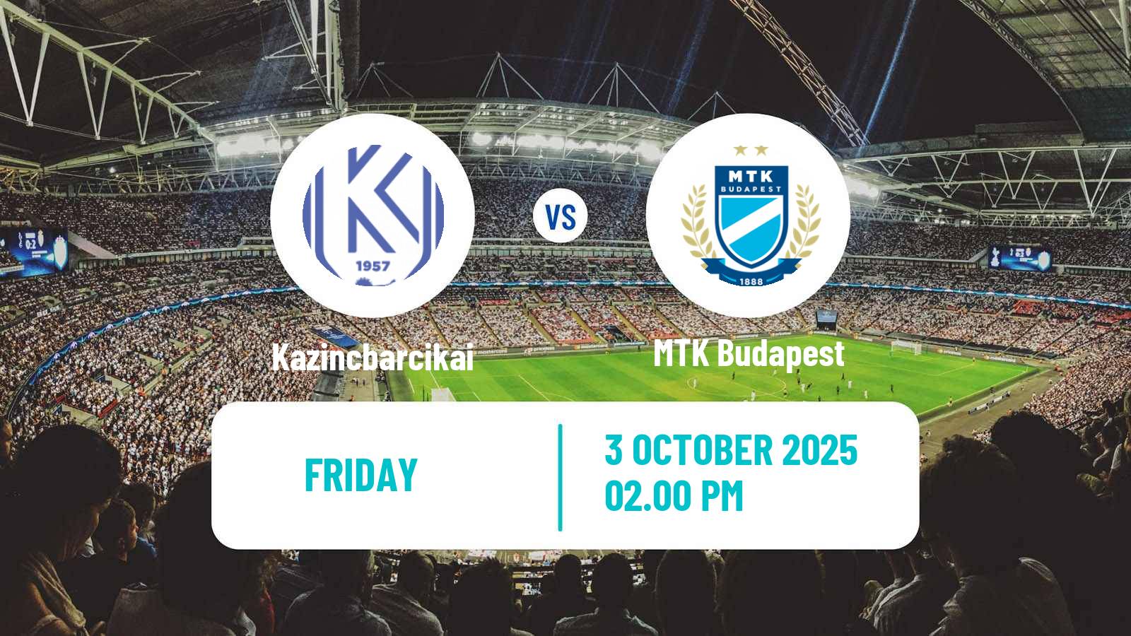 Soccer Hungarian NB I Kazincbarcikai - MTK Budapest