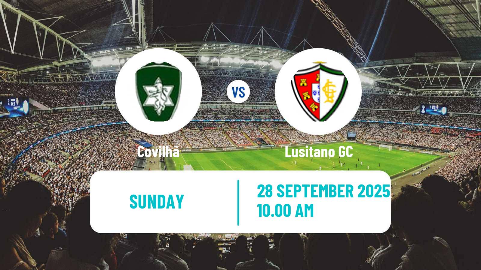 Soccer Portuguese Liga 3 Covilhã - Lusitano GC