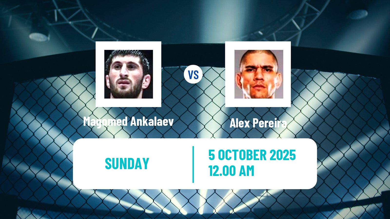 MMA Light Heavyweight UFC Men Magomed Ankalaev - Alex Pereira