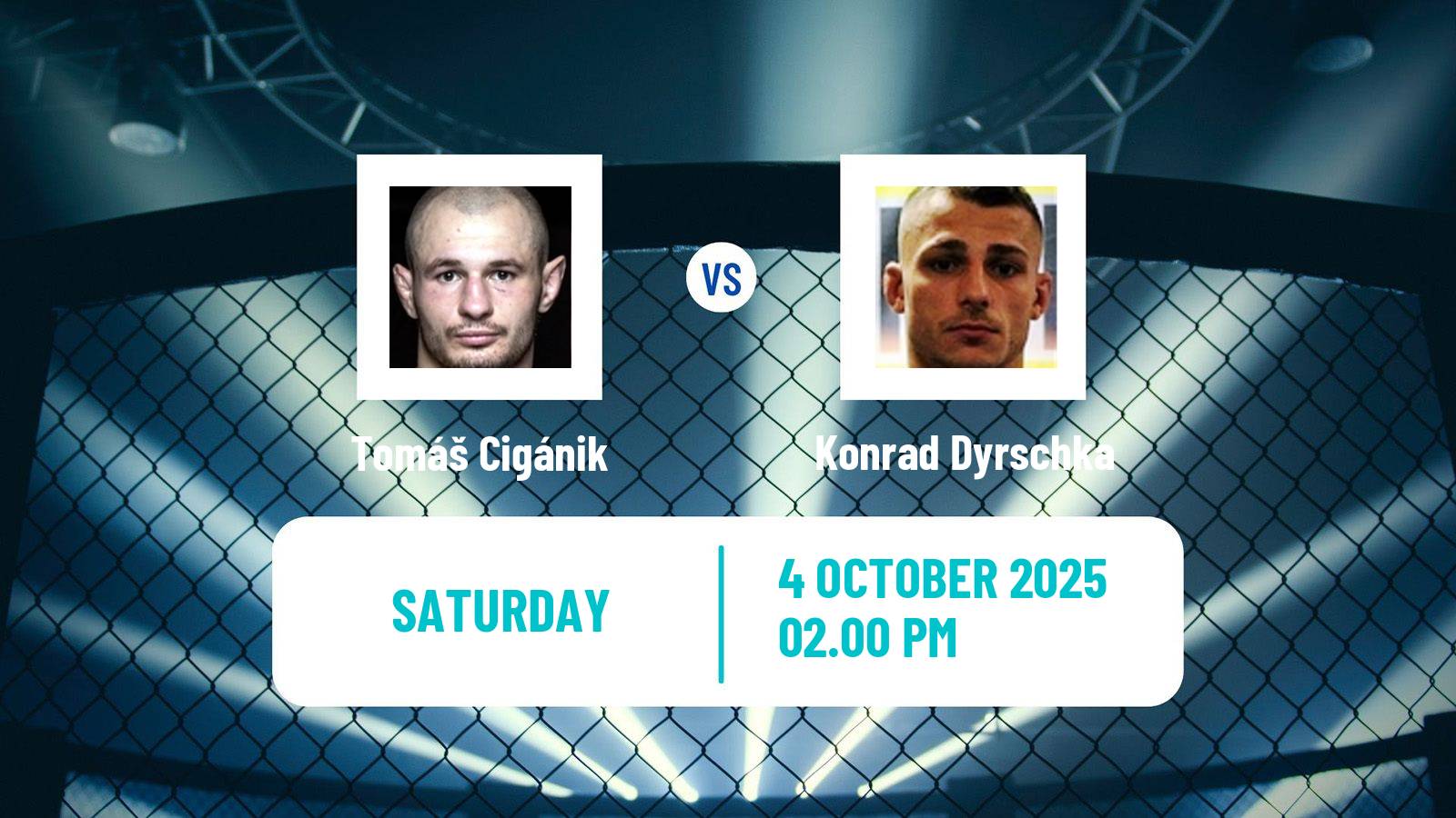 MMA Catchweight Oktagon Men Tomáš Cigánik - Konrad Dyrschka
