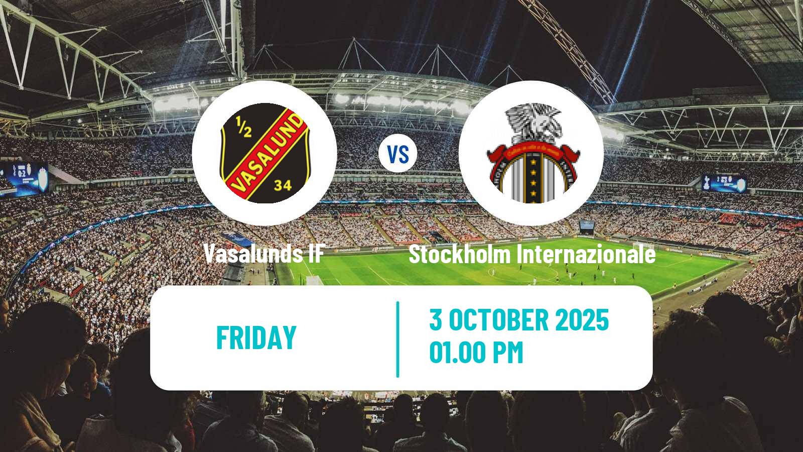 Soccer Swedish Division 1 Norra Vasalund - Stockholm Internazionale