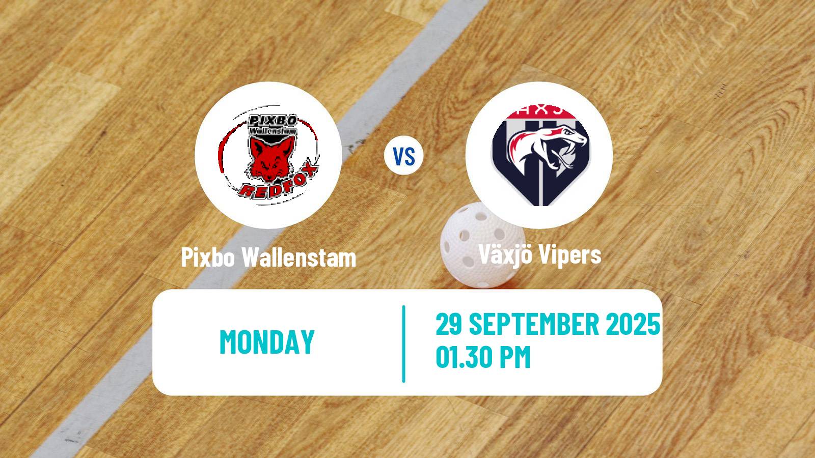 Floorball Swedish Superligan Floorball Women Pixbo Wallenstam - Växjö Vipers