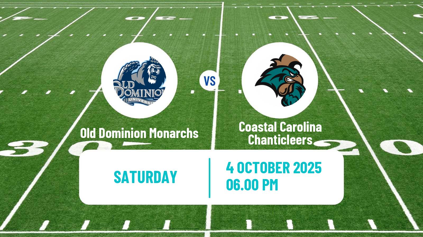 American football NCAA College Football Old Dominion Monarchs - Coastal Carolina Chanticleers