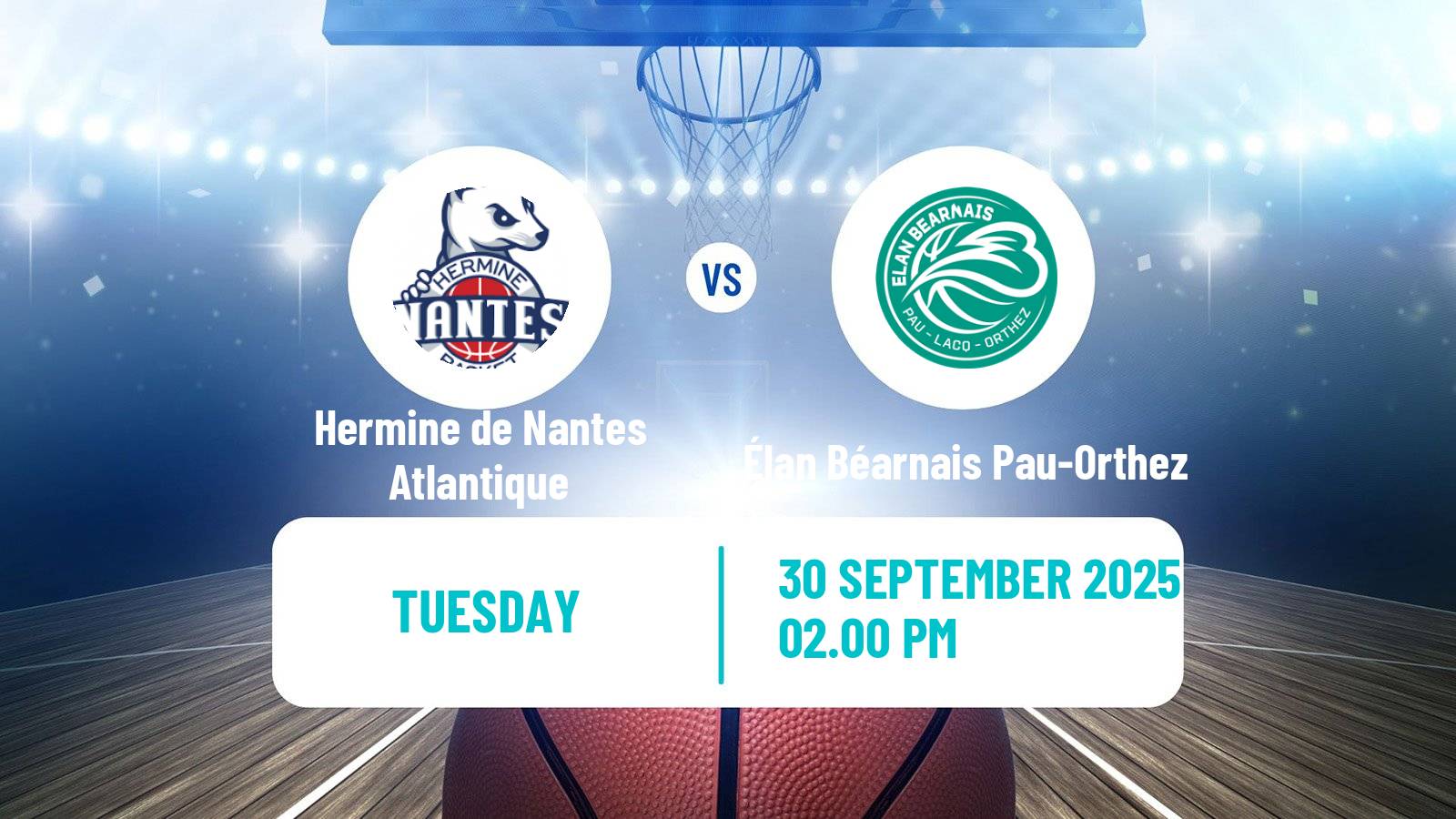 Basketball French LNB Pro B Hermine de Nantes Atlantique - Élan Béarnais Pau-Orthez