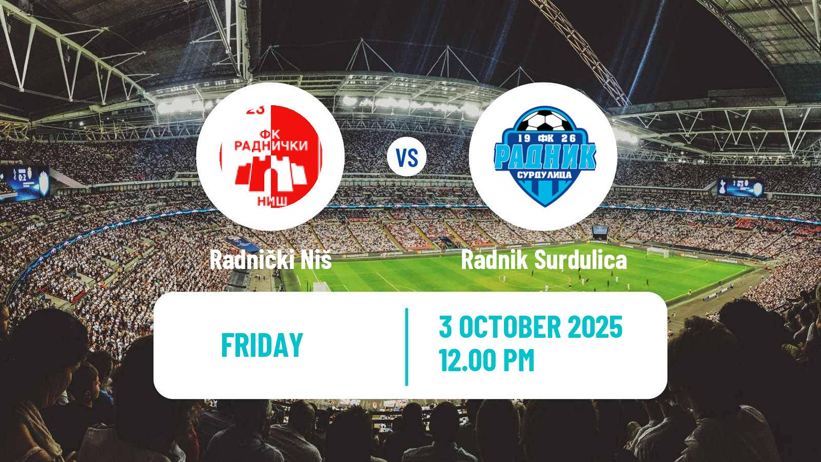 Soccer Serbian Superliga Radnički Niš - Radnik Surdulica