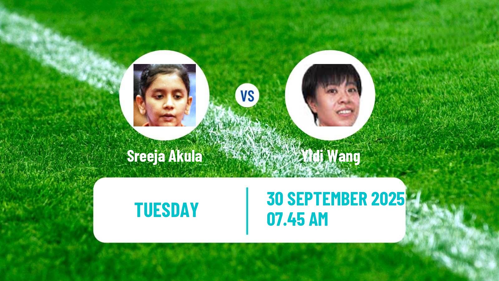 Table tennis China Smash Women Sreeja Akula - Yidi Wang