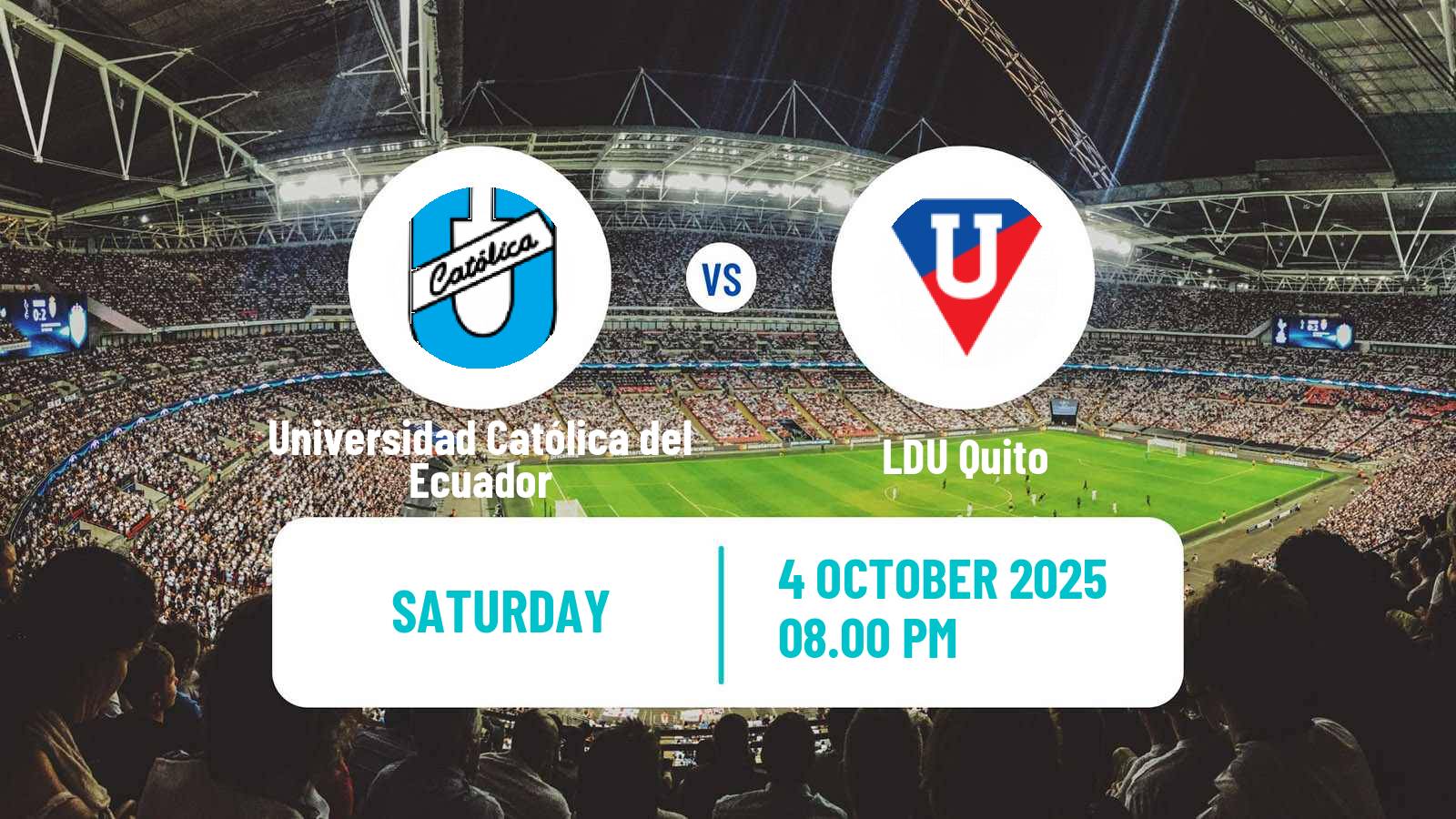 Soccer Ecuadorian Liga Pro Universidad Católica del Ecuador - LDU Quito