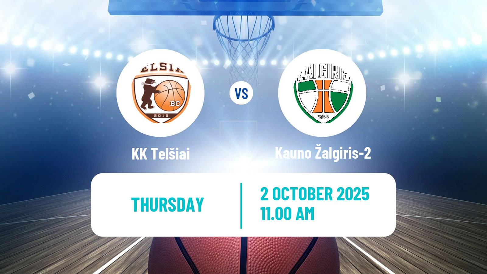 Basketball Lietuvos NKL Telšiai - Kauno Žalgiris-2