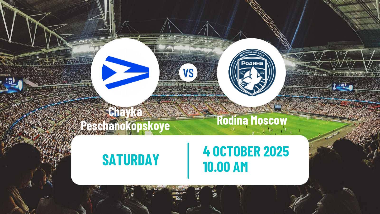 Soccer Russian FNL Chayka Peschanokopskoye - Rodina Moscow