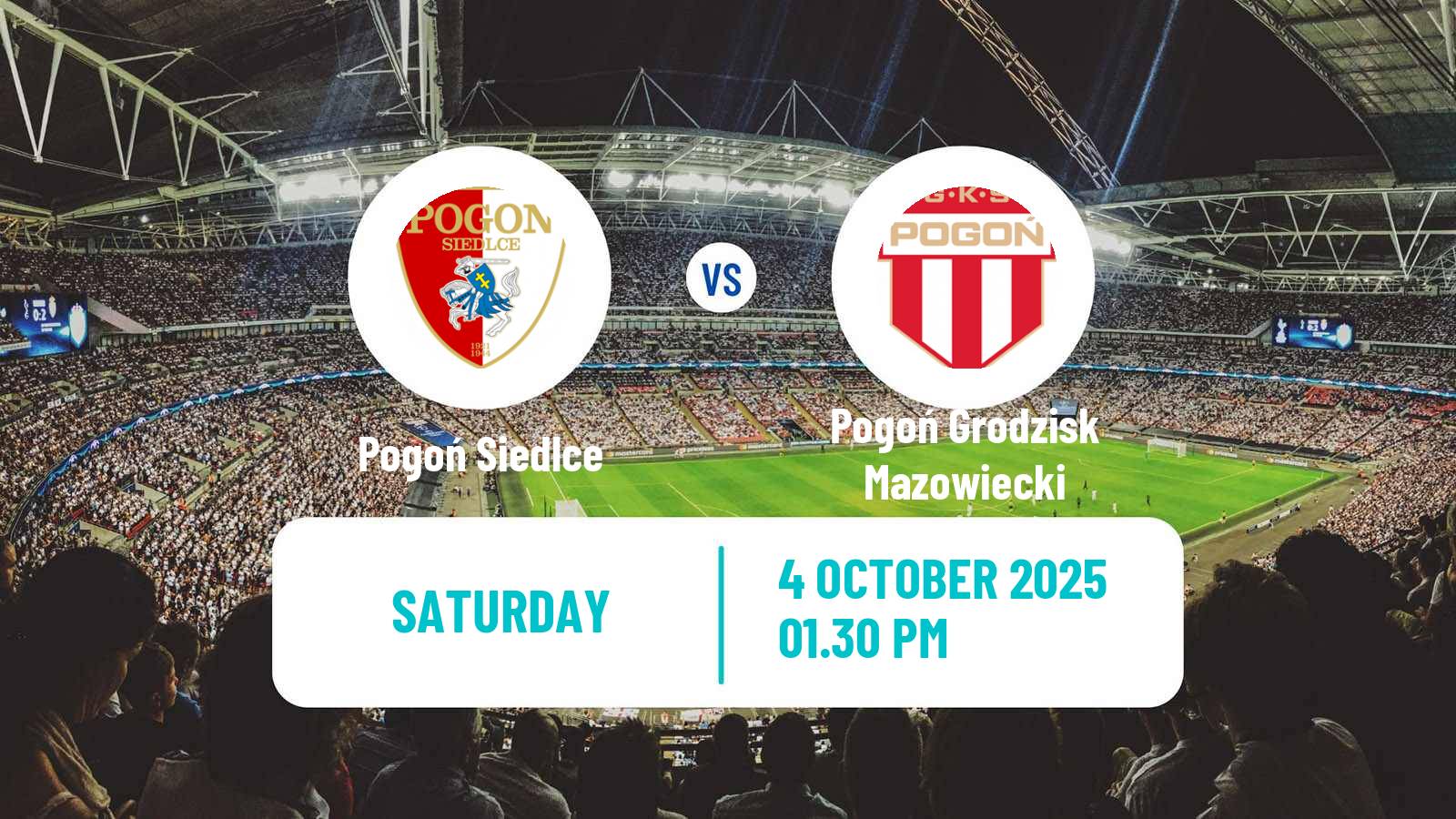 Soccer Polish Division 1 Pogoń Siedlce - Pogoń Grodzisk Mazowiecki