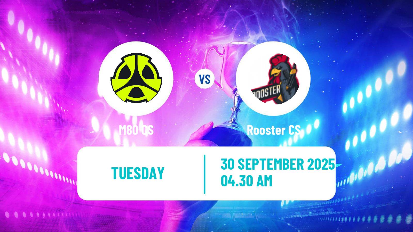 Esports Counter Strike Esl Pro League Season 22 M80 - Rooster