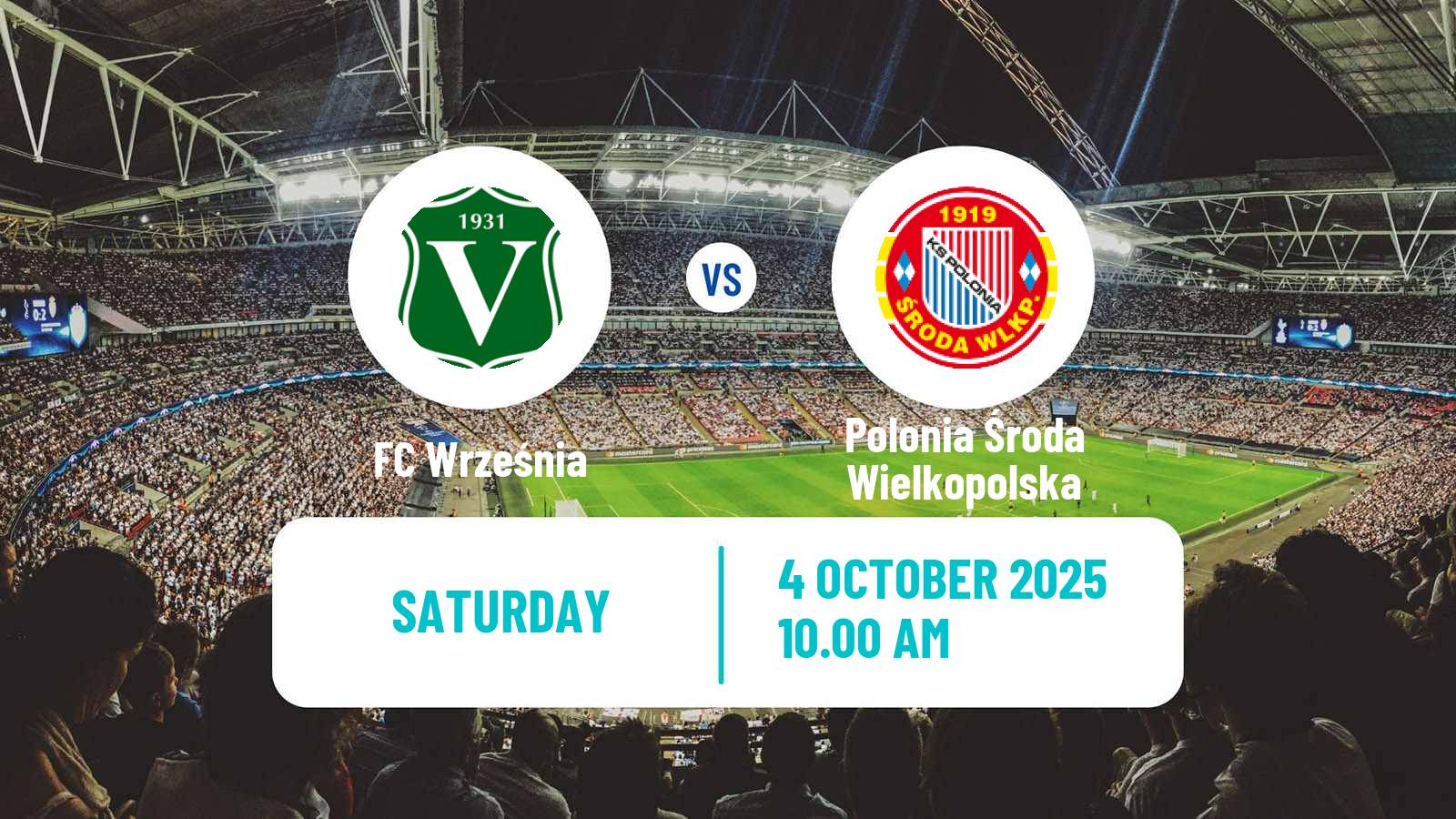 Soccer Polish Division 3 - Group II Września - Polonia Środa Wielkopolska