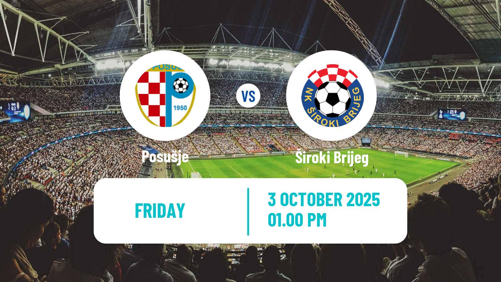 Soccer Bosnian Premier League Posušje - Široki Brijeg