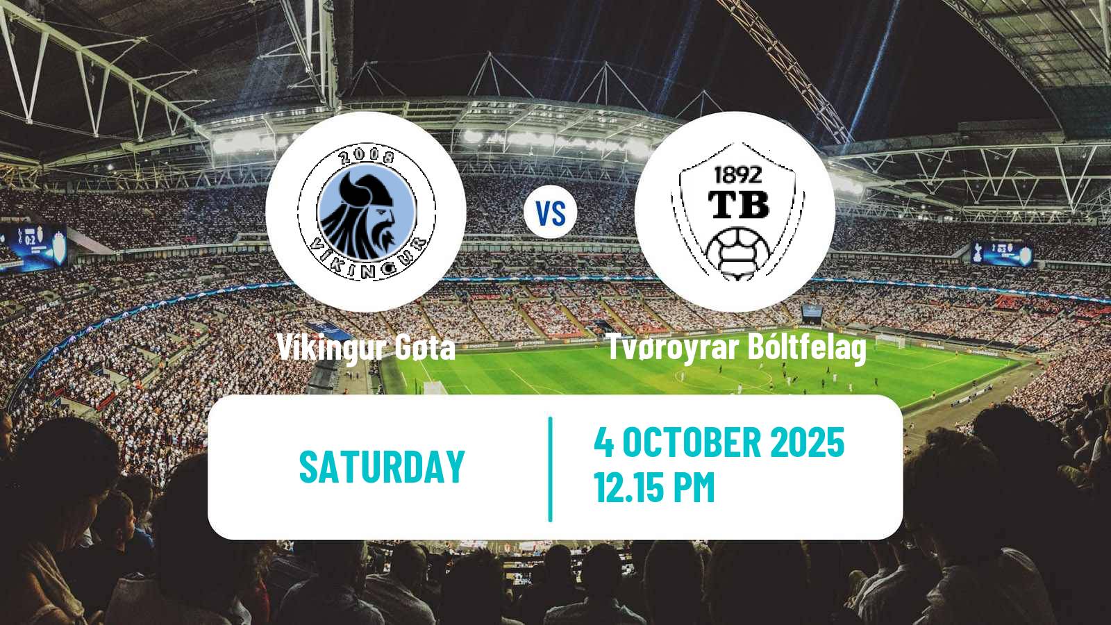 Soccer Faroe Islands Premier League Víkingur Gøta - Tvøroyrar Bóltfelag