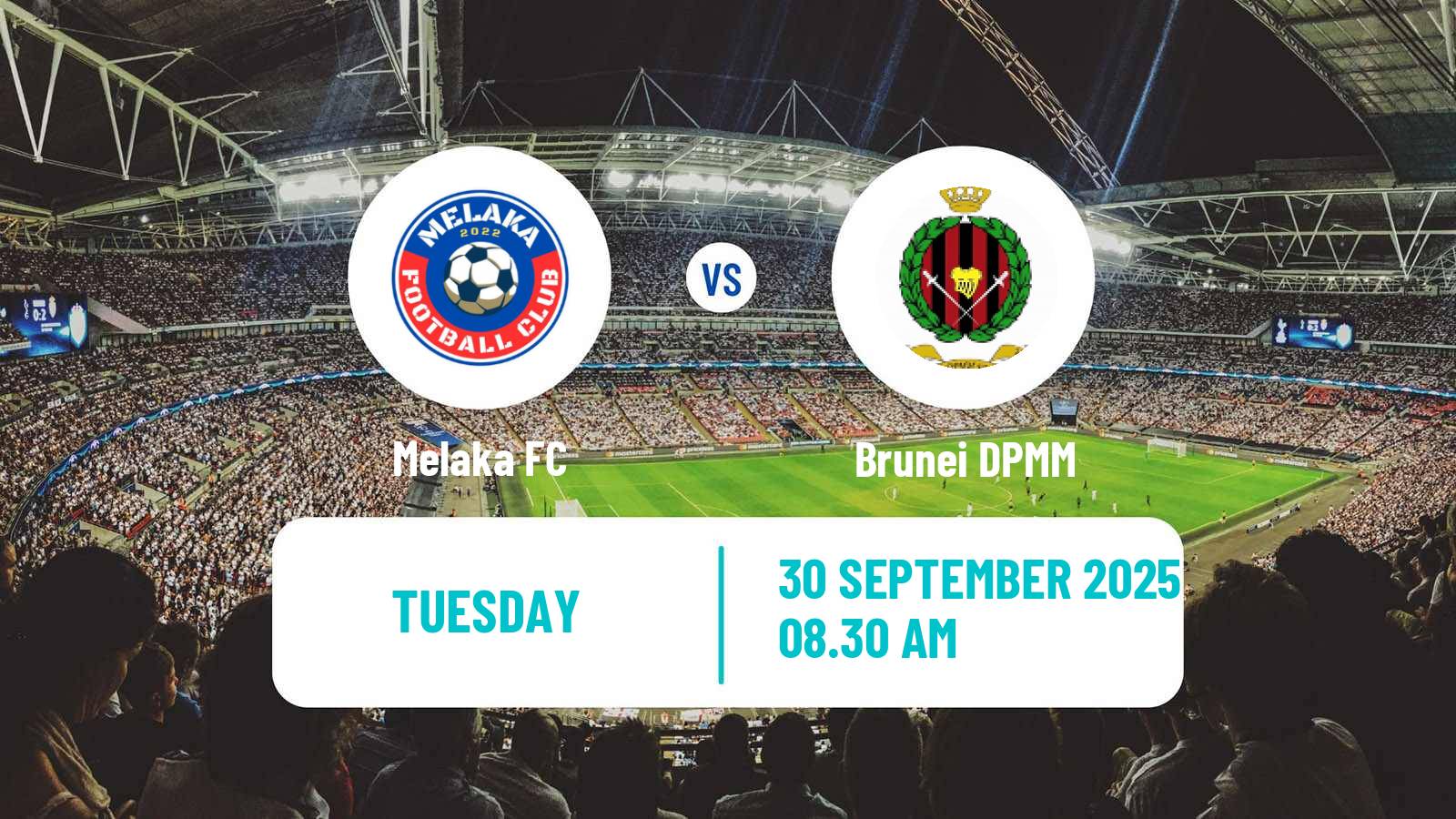 Soccer Malaysian Super League Melaka - Brunei DPMM