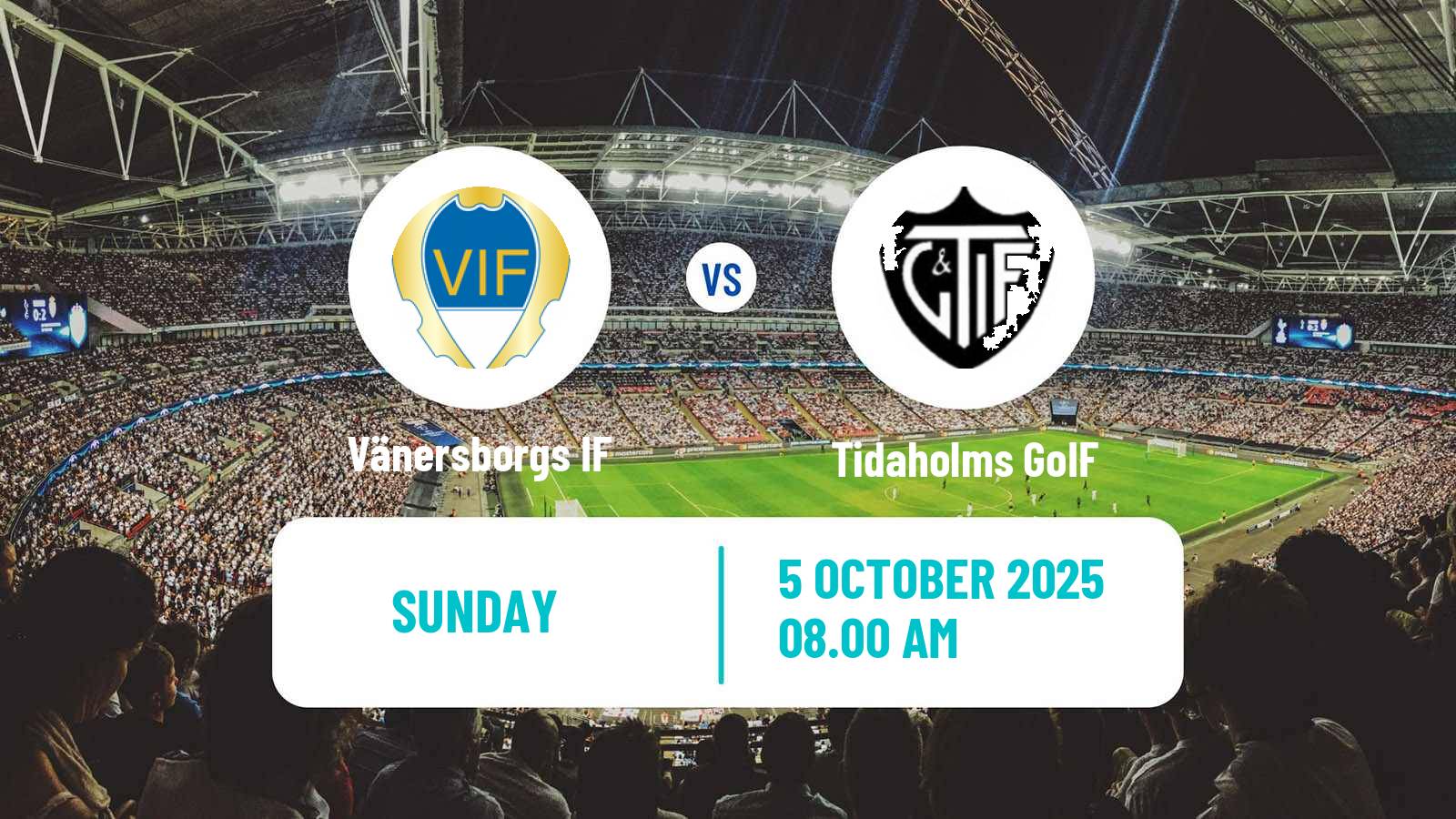 Soccer Swedish Division 2 - Norra Götaland Vänersborgs IF - Tidaholms GoIF