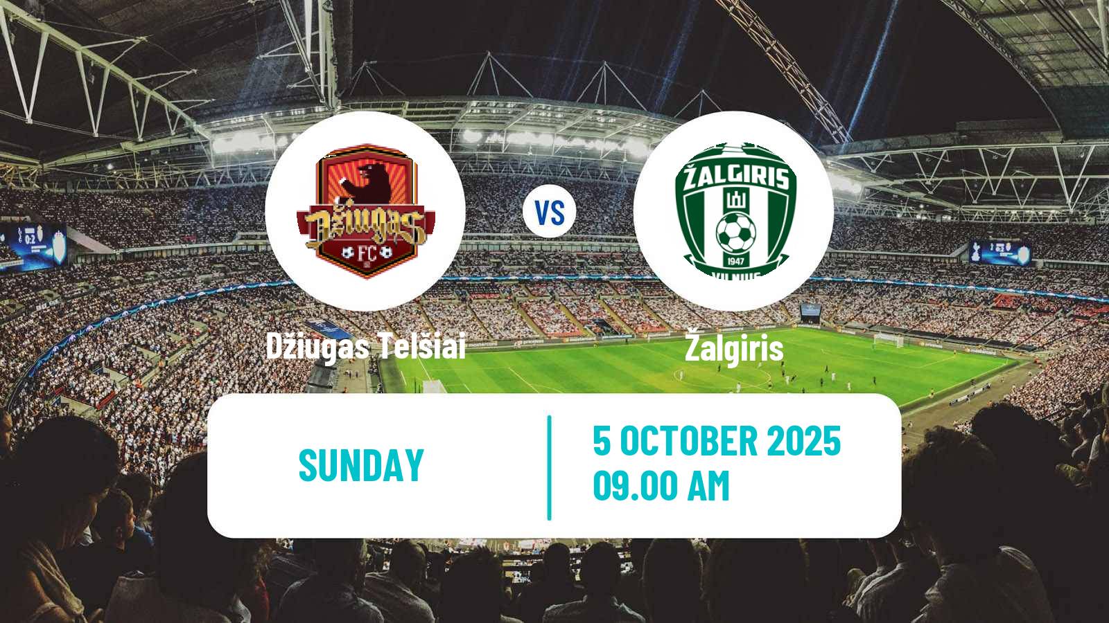 Soccer Lithuanian A Lyga Džiugas Telšiai - Žalgiris